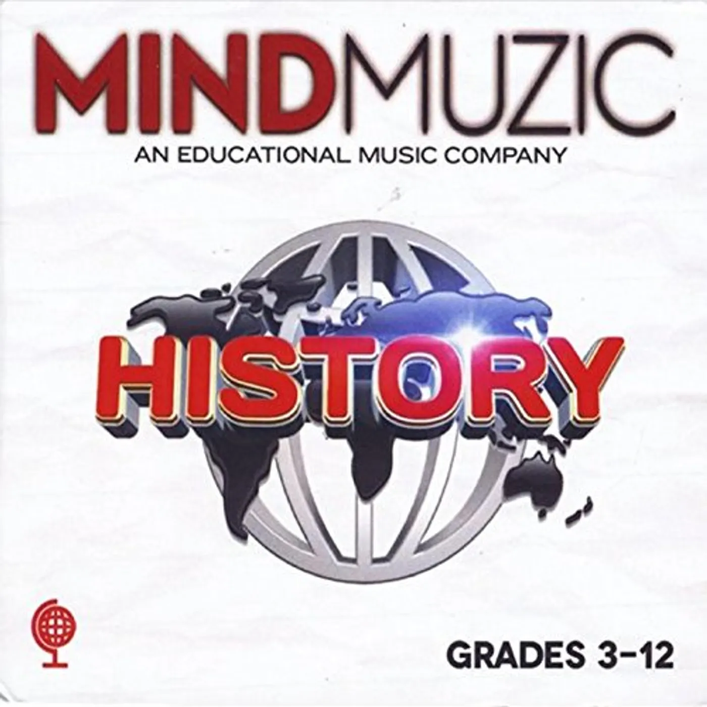 Mind Muzic HISTORY GRADES 3-12 CD