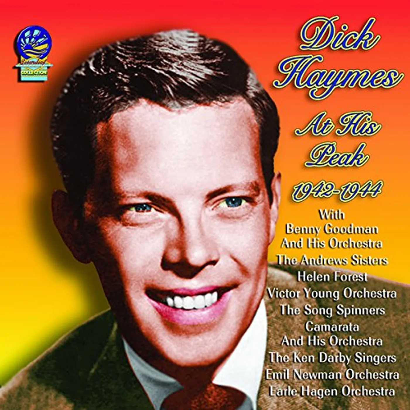 Dick Haymes AT HIS PEAK CD