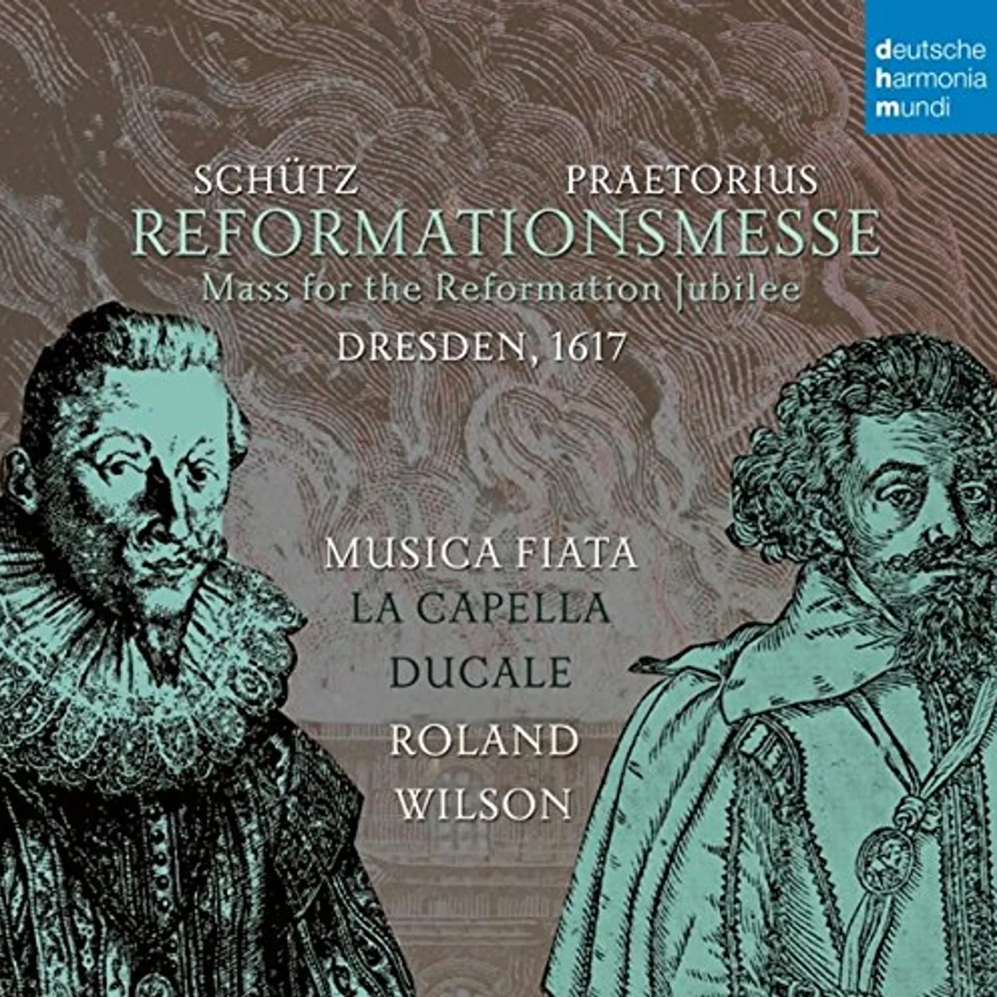 Musica Fiata PRAETORIUS & SCHUTZ: REFORMATIONSMESSE CD