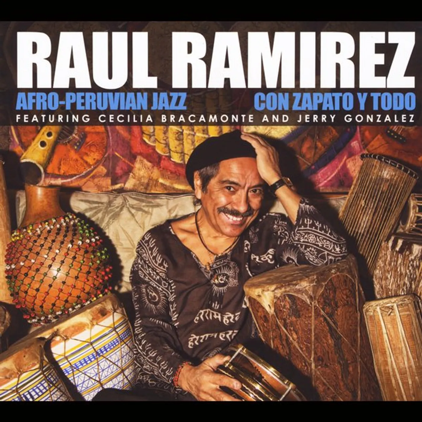Raul Ramirez CON ZAPATO Y TODO CD
