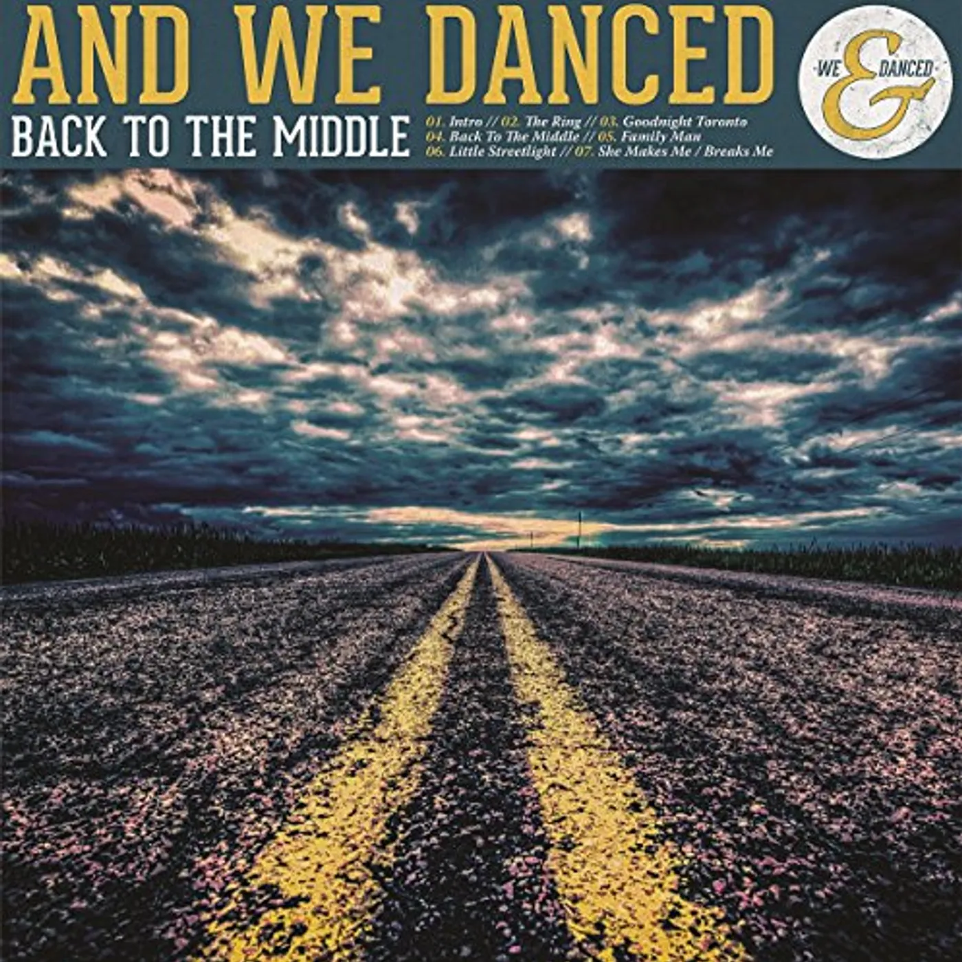 And We Danced Back to the Middle Vinyl Record