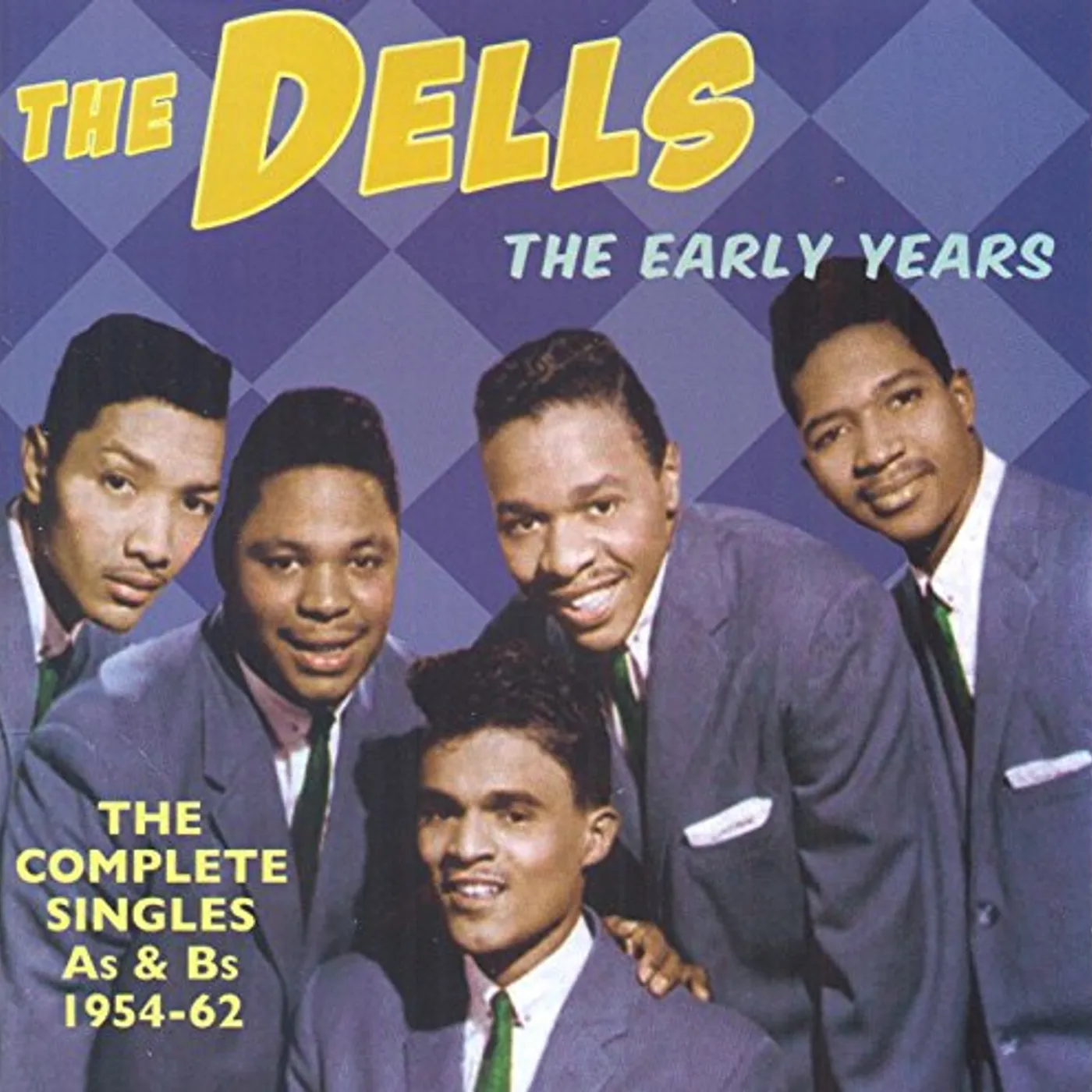 Dells EARLY YEARS: COMPLETE SINGLES AS & BS 1954-62 CD
