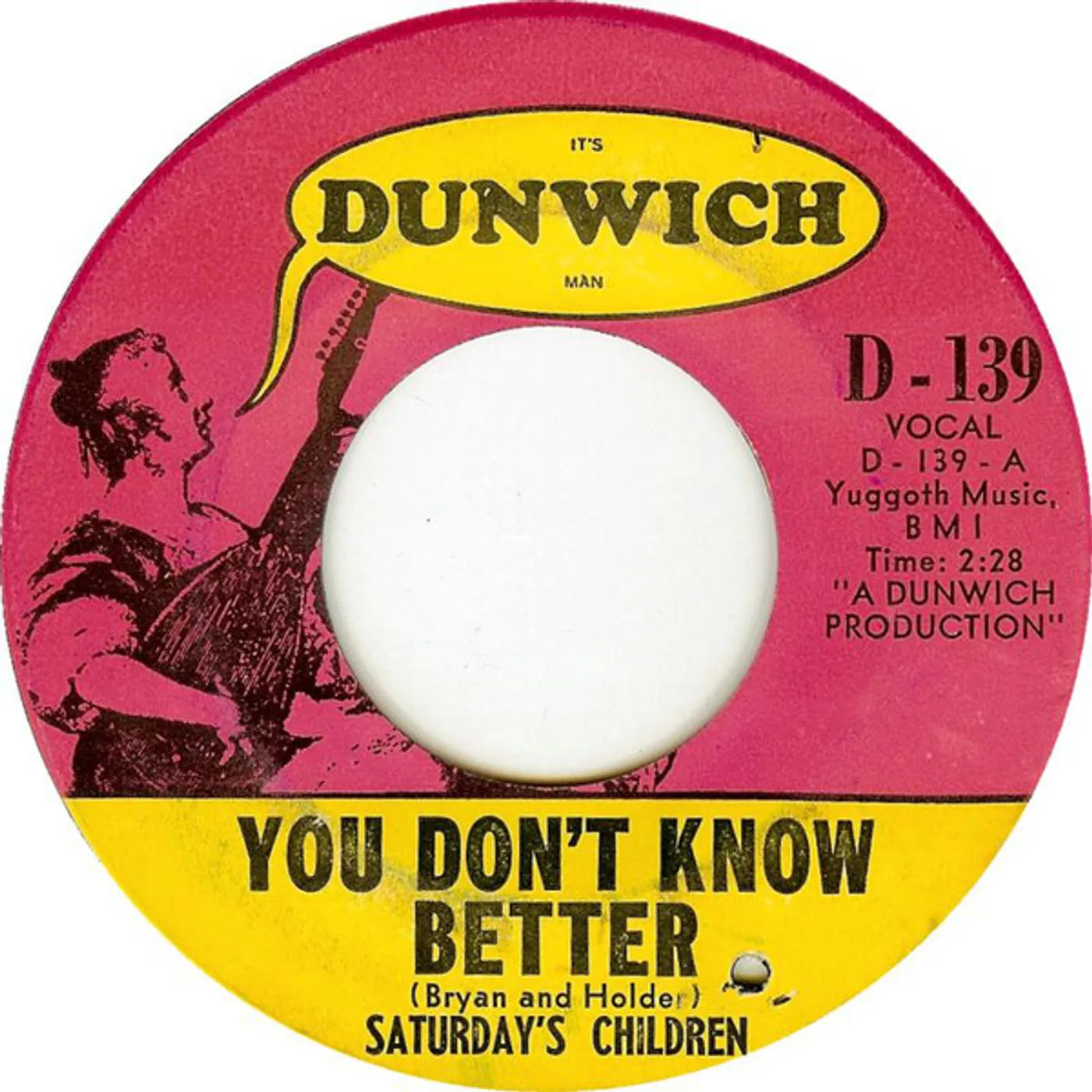 Saturday's Children You Don't Know Better / Born On A Saturd Vinyl Record