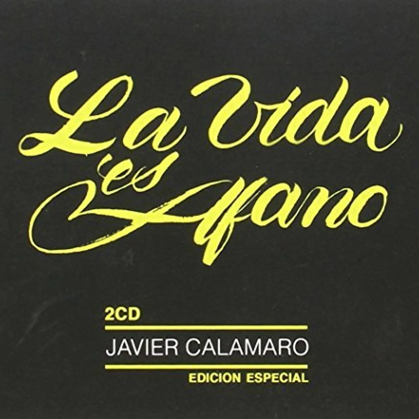 Javier Calamaro LA VIDA ES AFANO CD