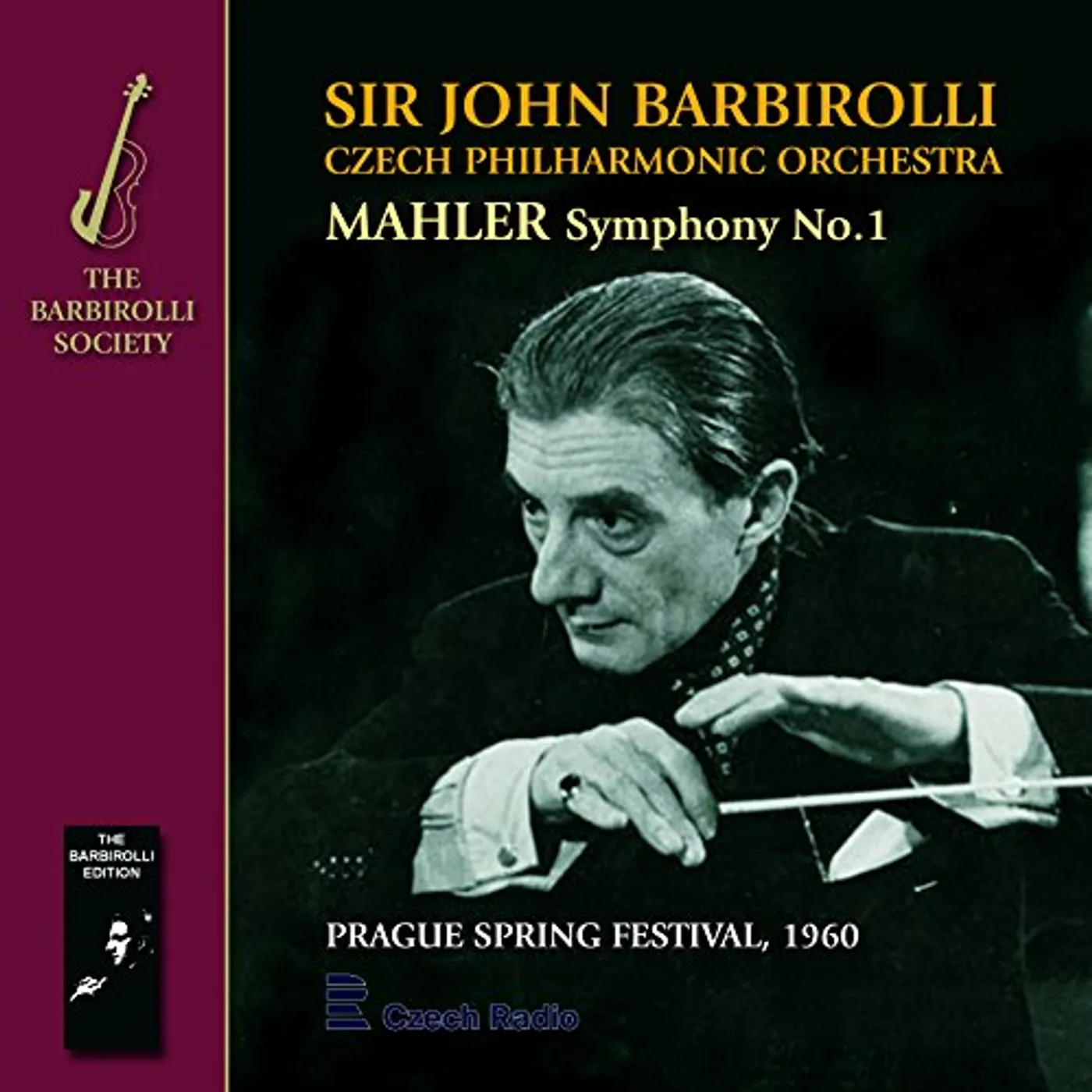 Czech Philharmonic Orchestra MAHLER: SYMPHONY NO.1 BARBIROLLI CD