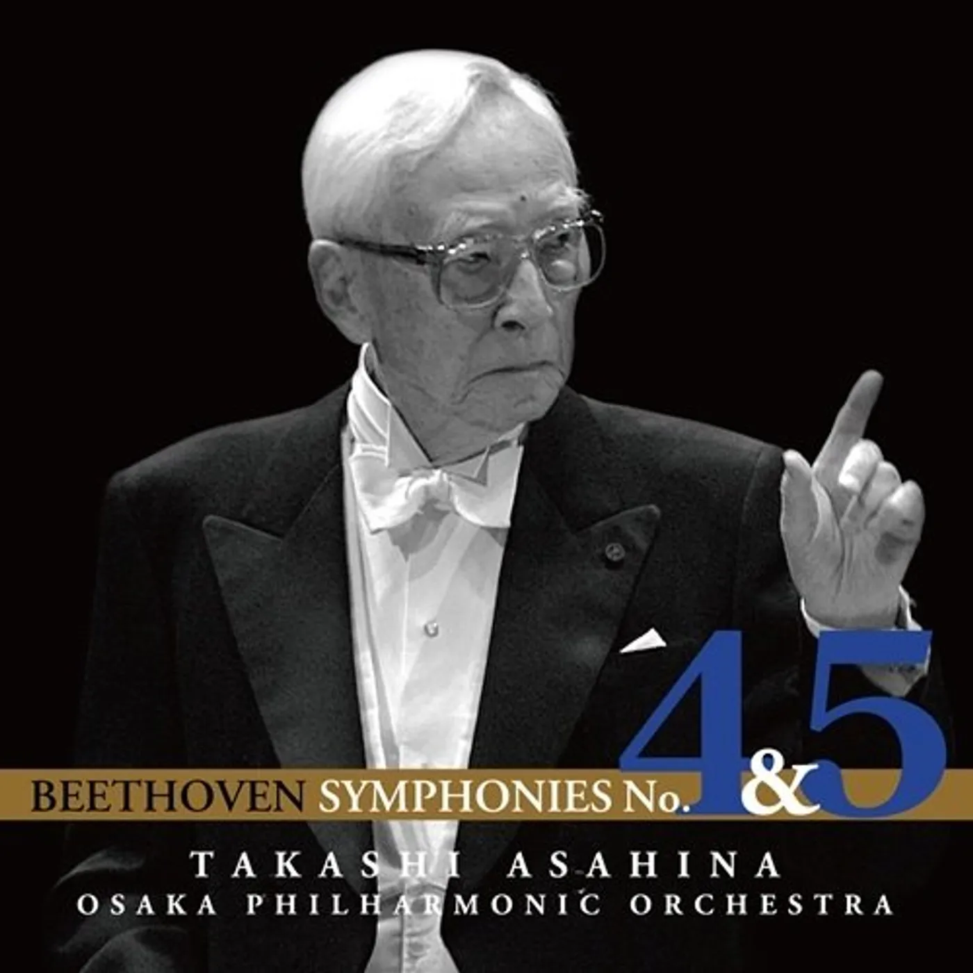 Takashi Asahina BEETHOVEN: SYMPHONY NO.4 & NO.5 CD