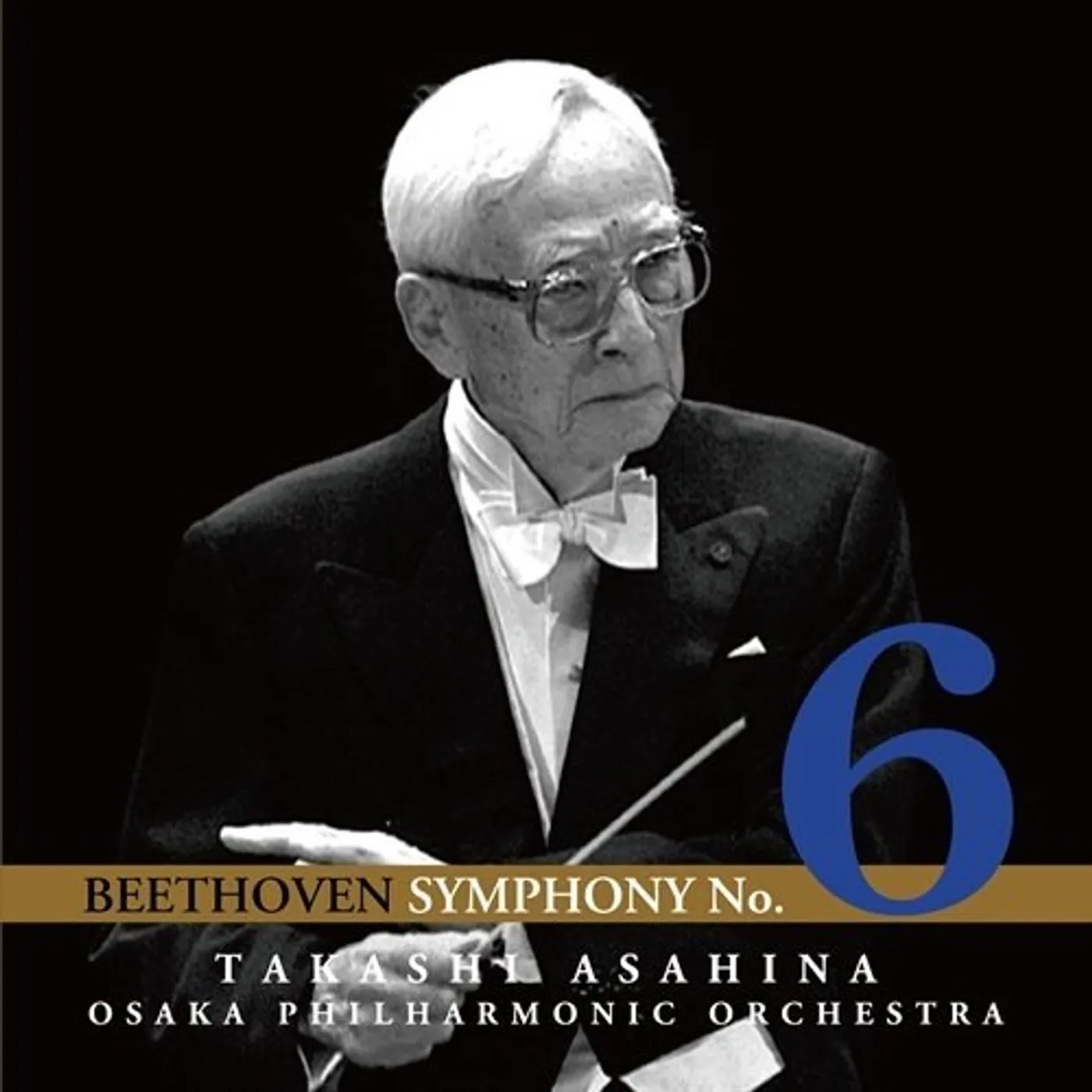 Takashi Asahina BEETHOVEN: SYMPHONY NO.6 CD