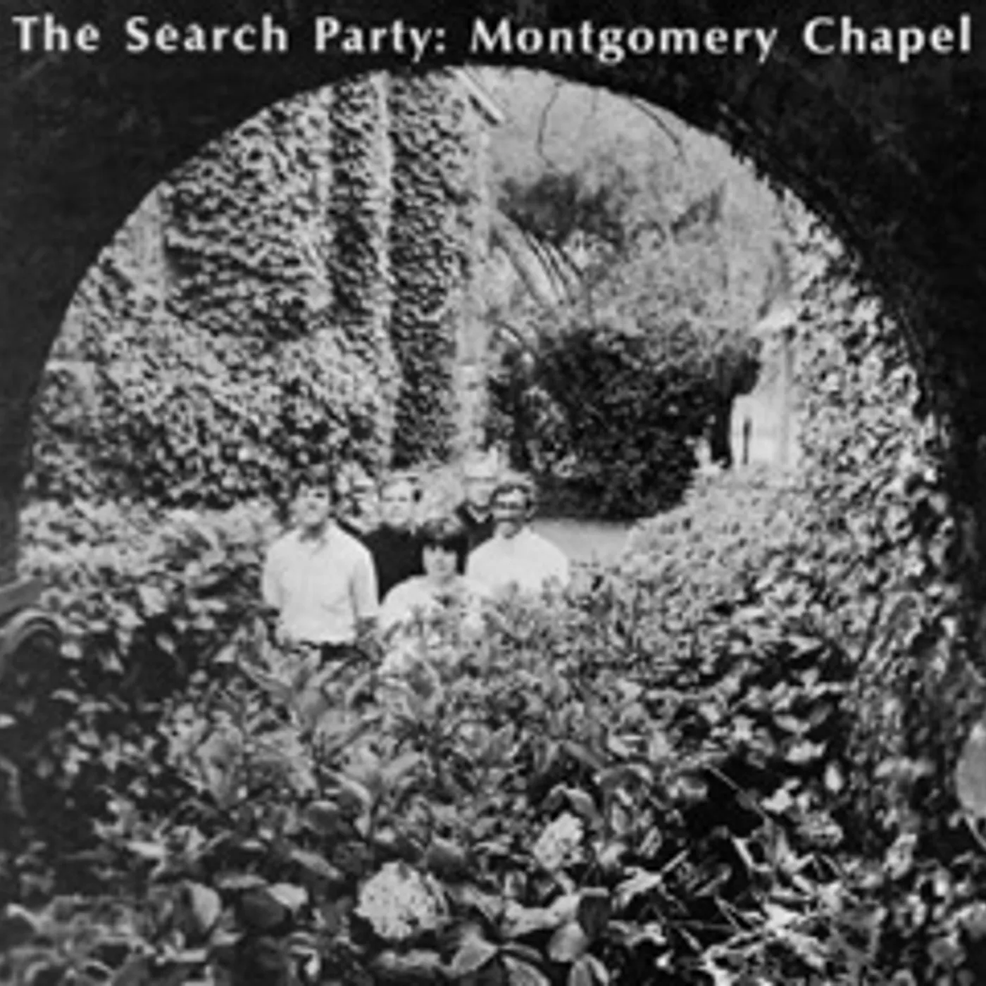The Search Party Montgomery Chapel Vinyl Record