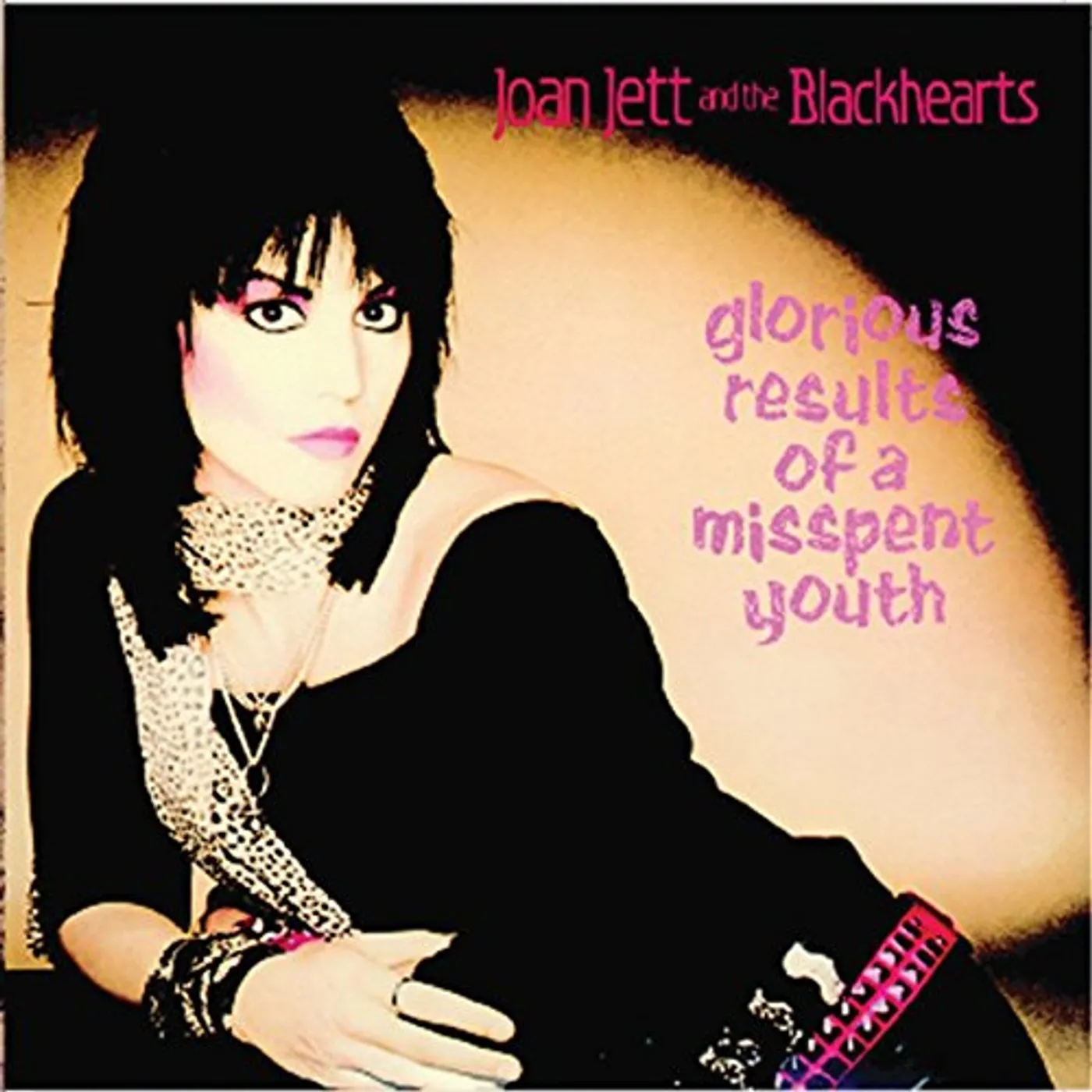 Joan Jett & the Blackhearts Glorious Results Of A Misspent Youth Vinyl Record