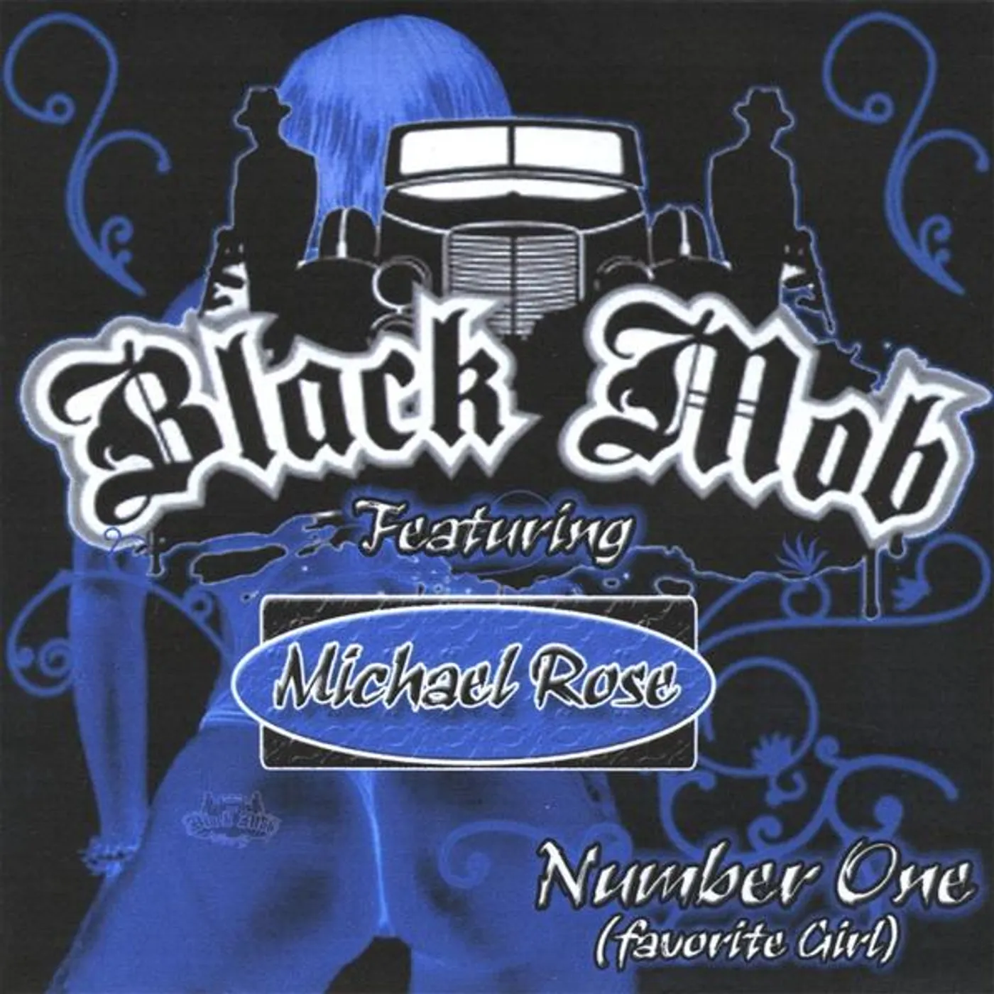 Black Mob NUMBER ONE (FAVORITE GIRL) CD