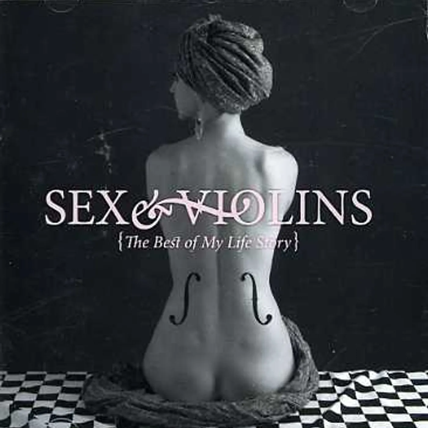 My Life Story SEX & VIOLINS CD
