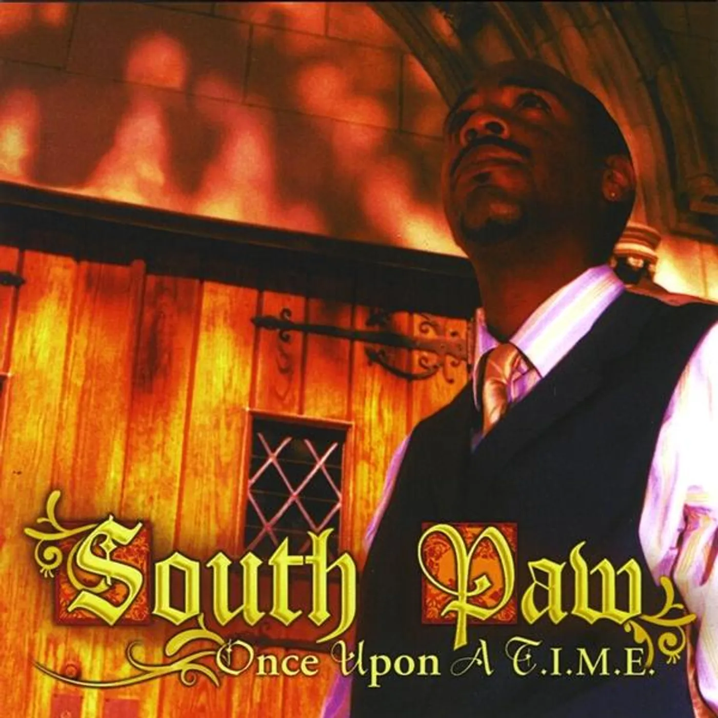South Paw ONCE UPON A T.I.M.E. CD