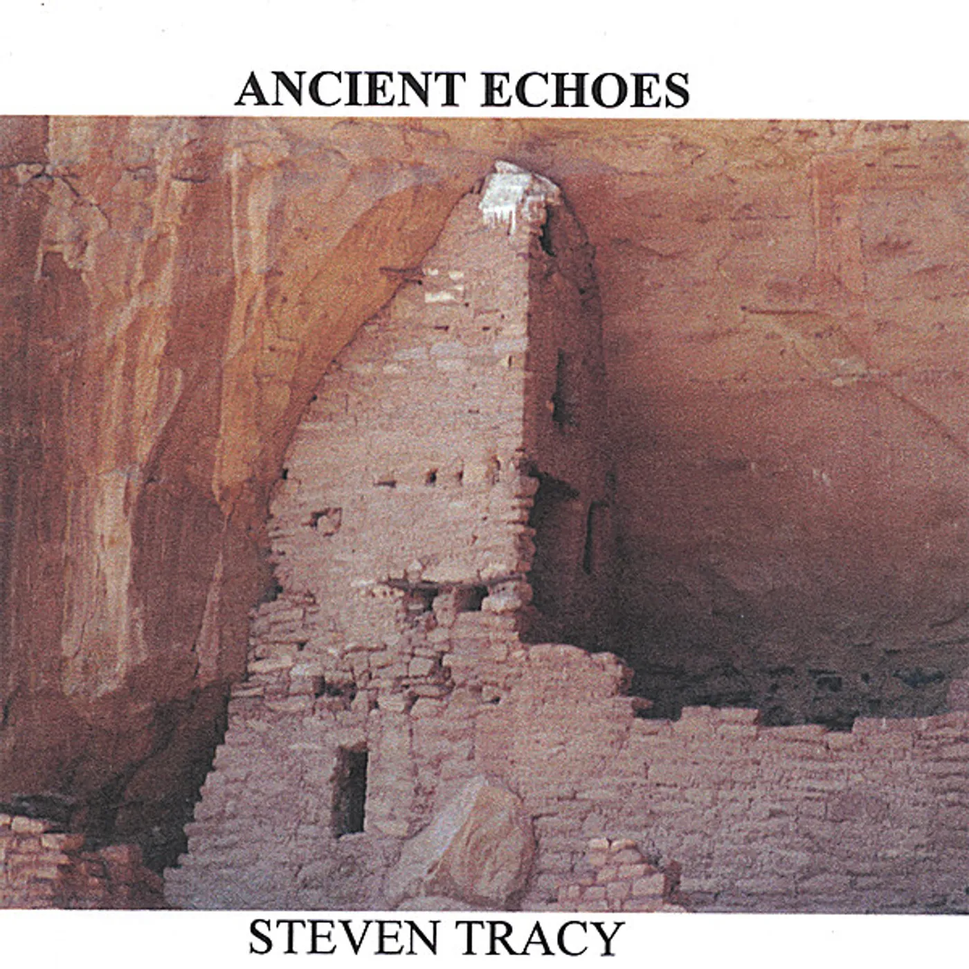 Steven Tracy ANCIENT ECHOES CD