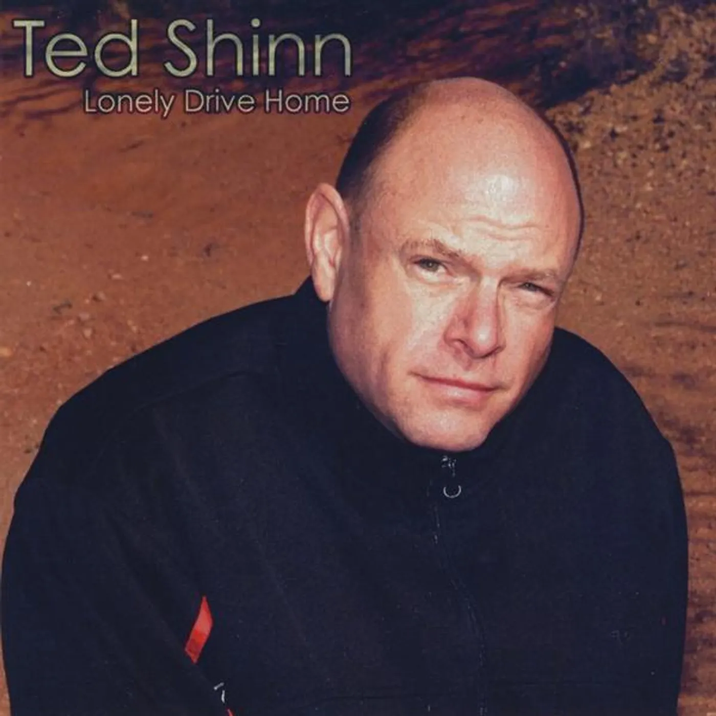 Ted Shinn LONELY DRIVE HOME CD