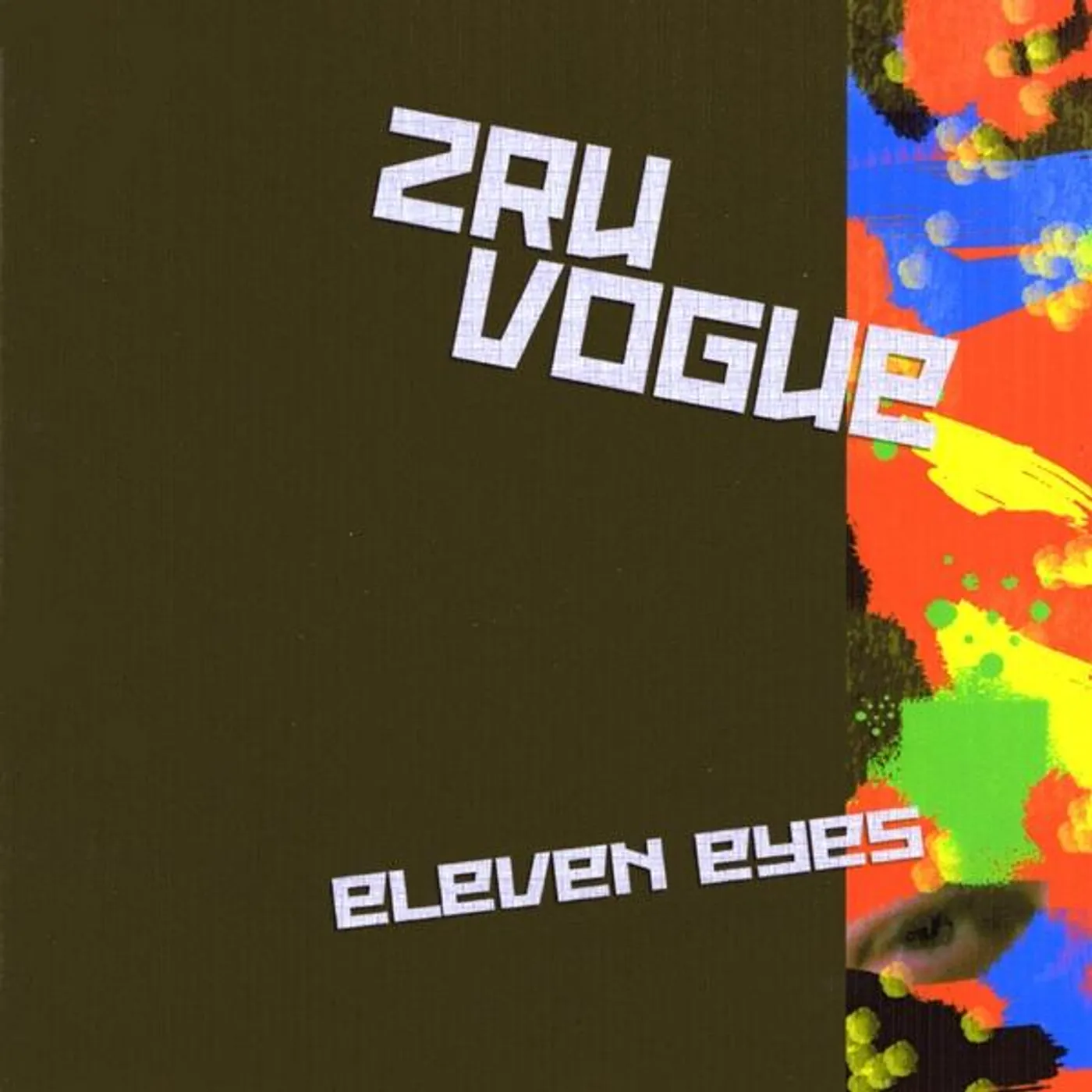 Zru Vogue ELEVEN EYES CD