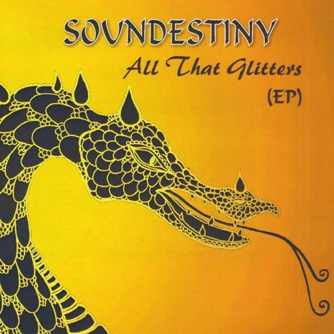 Soundestiny ALL THAT GLITTERS CD
