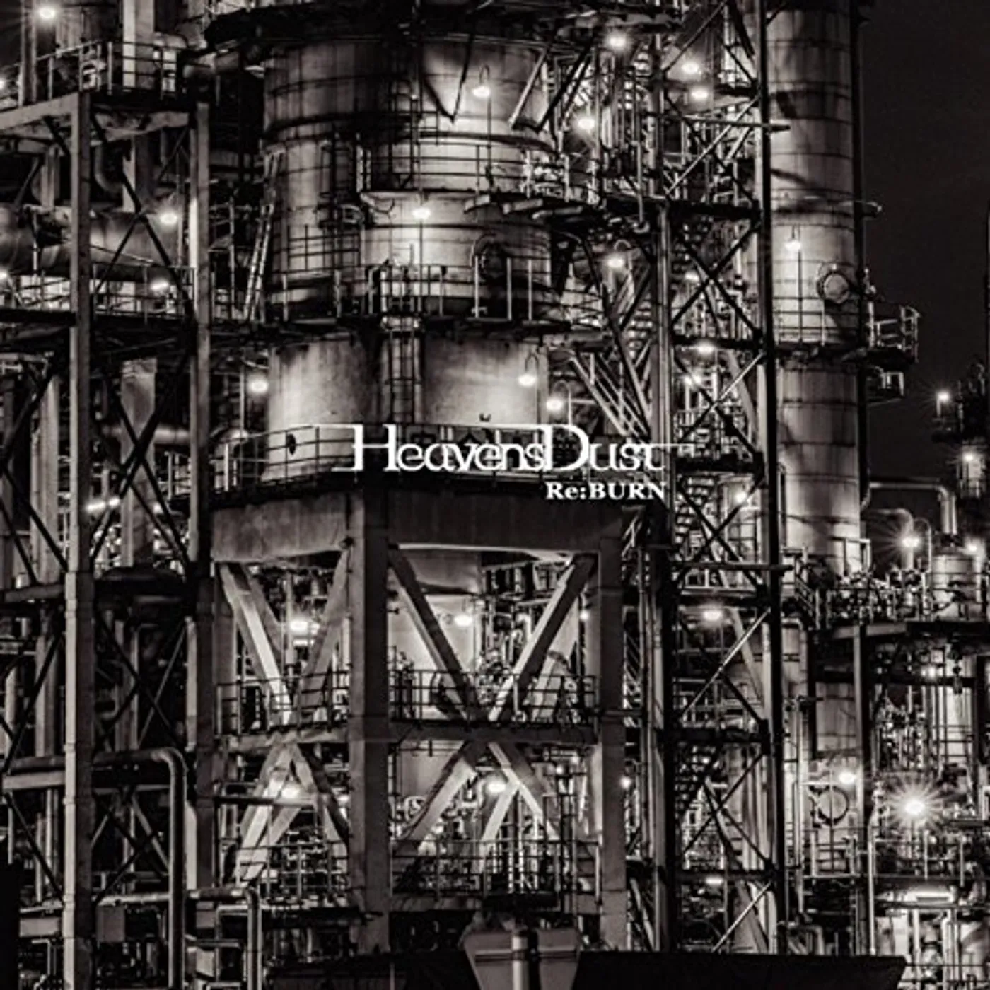 HeavensDust RE: BURN CD