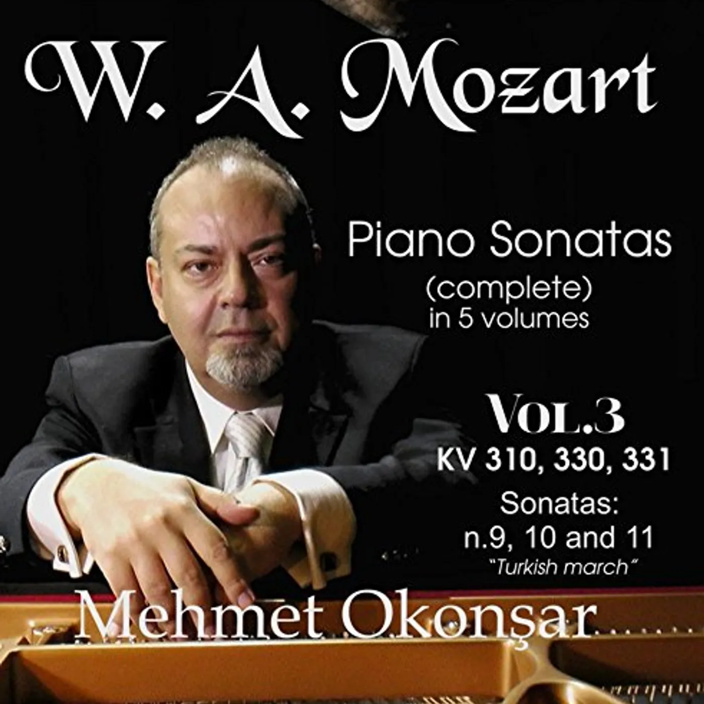 Mehmet Okonsar MOZART COMPLETE PIANO SONATAS 3 CD