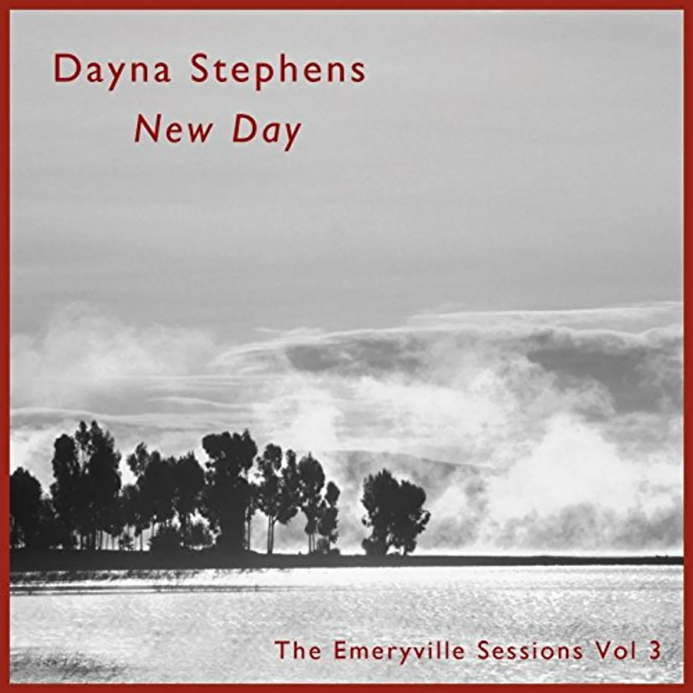 Dayna Stephens NEW DAY: EMERYVILLE SESSIONS 3 CD
