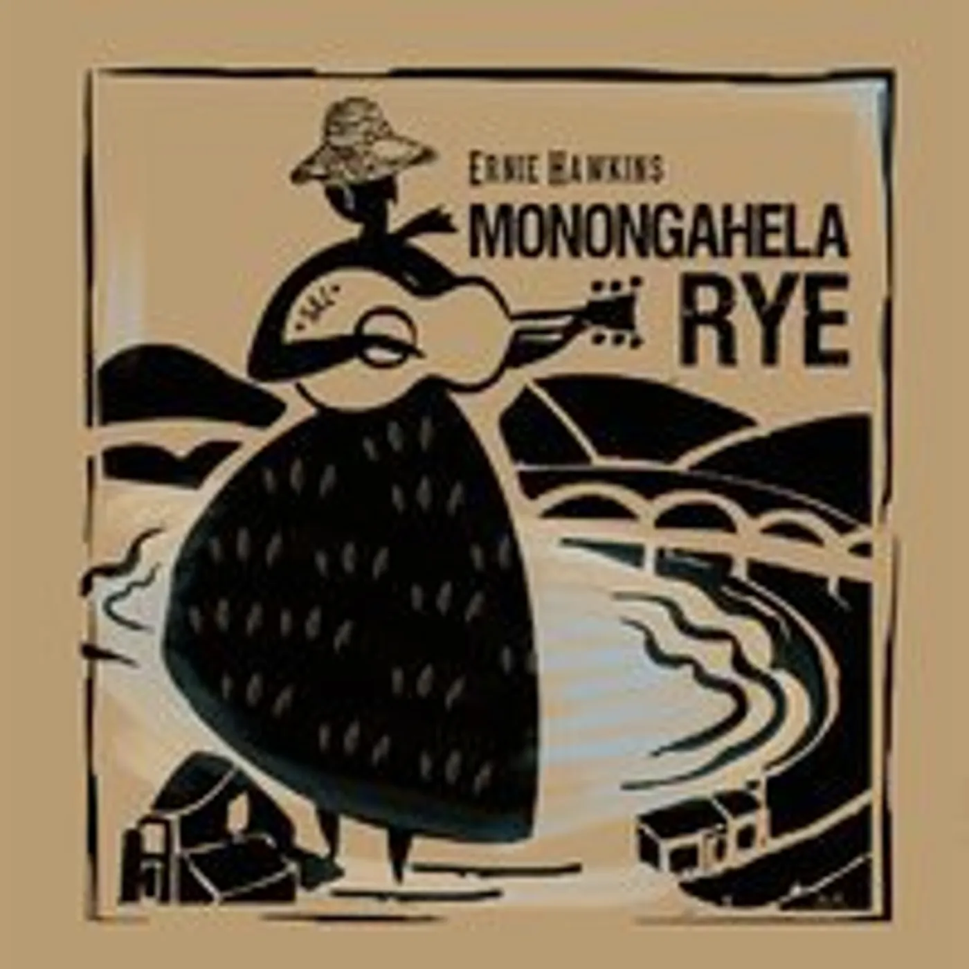 Ernie Hawkins MONONGAHELA RYE CD
