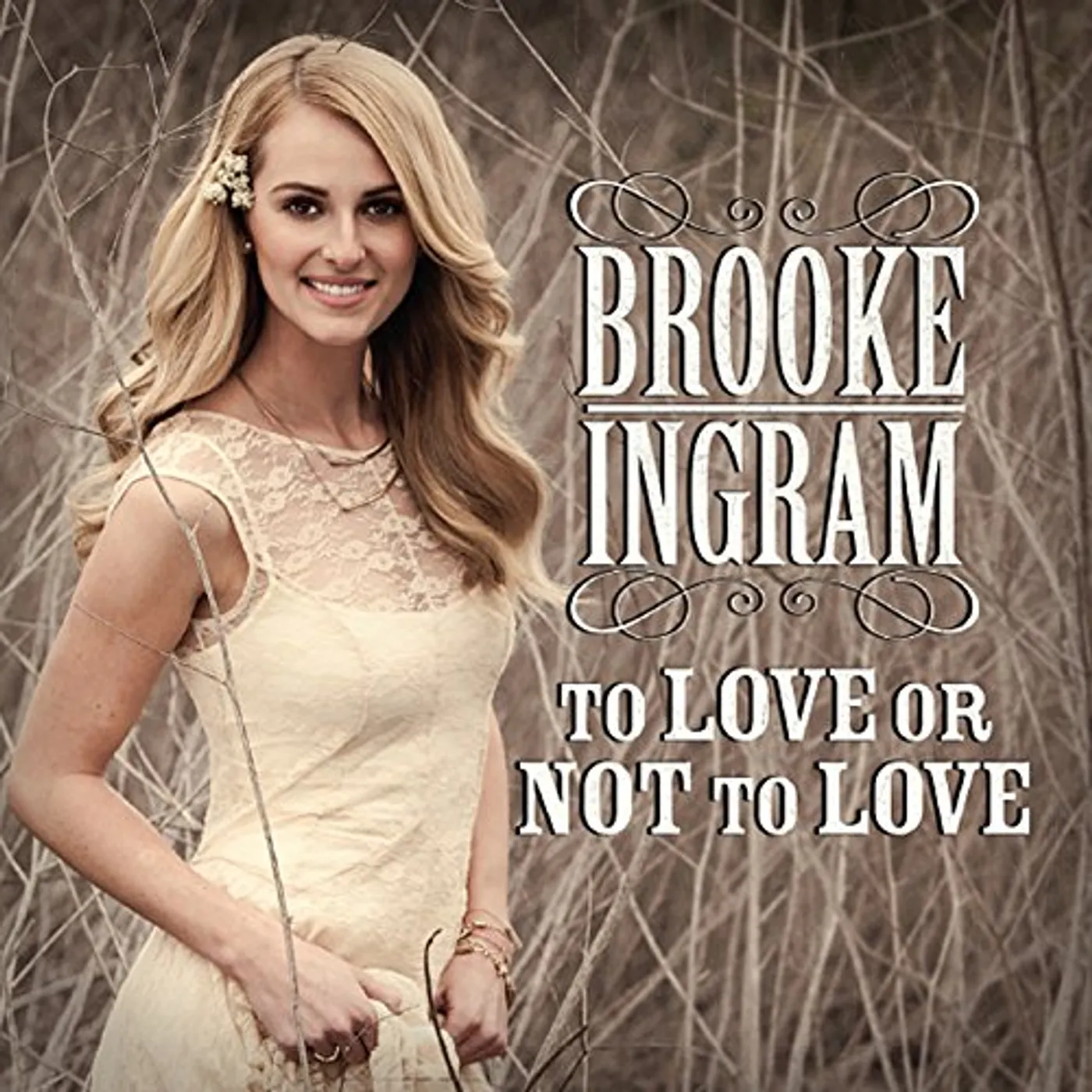 Brooke Ingram TO LOVE OR NOT TO LOVE CD