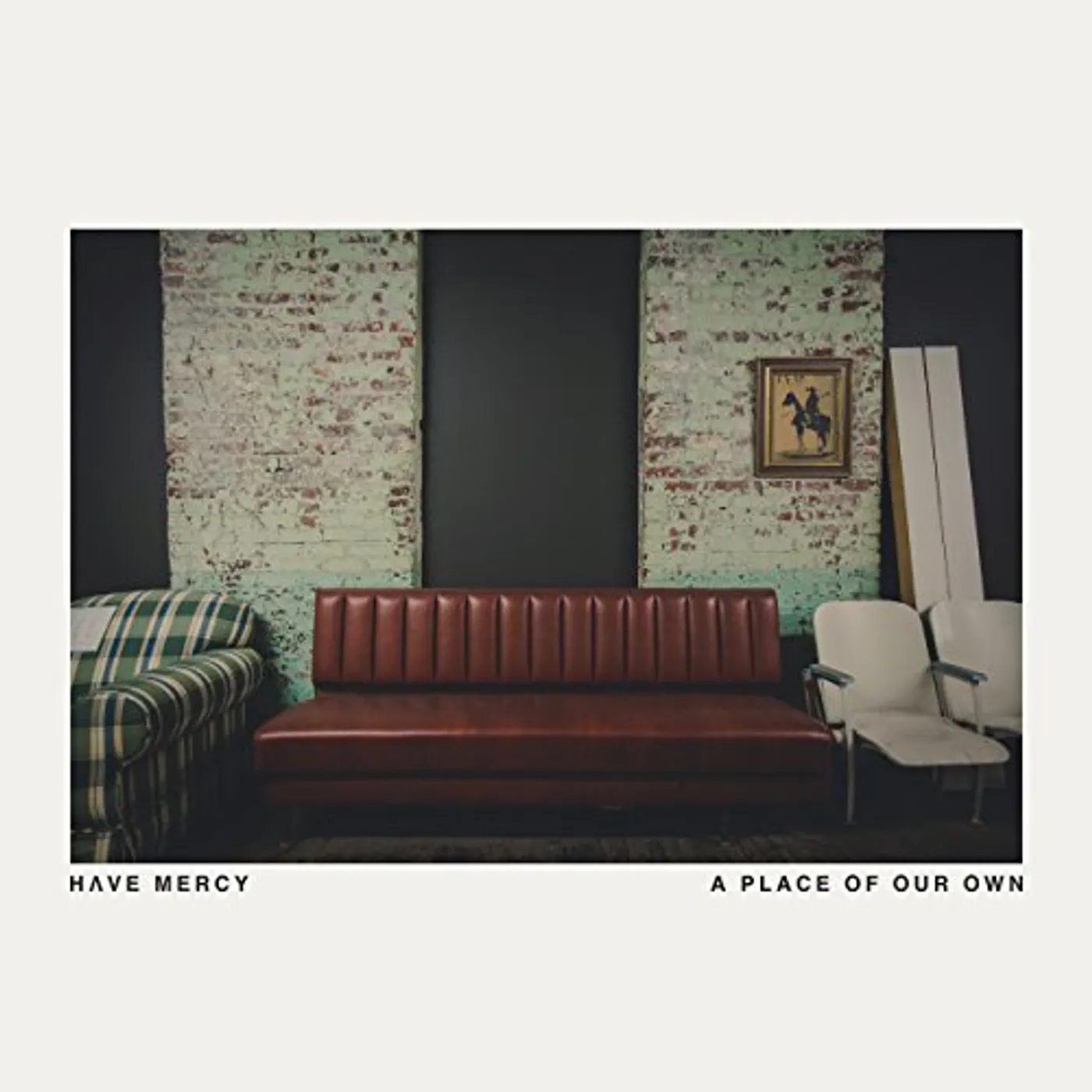 Have Mercy PLACE OF OUR OWN (DIG) CD