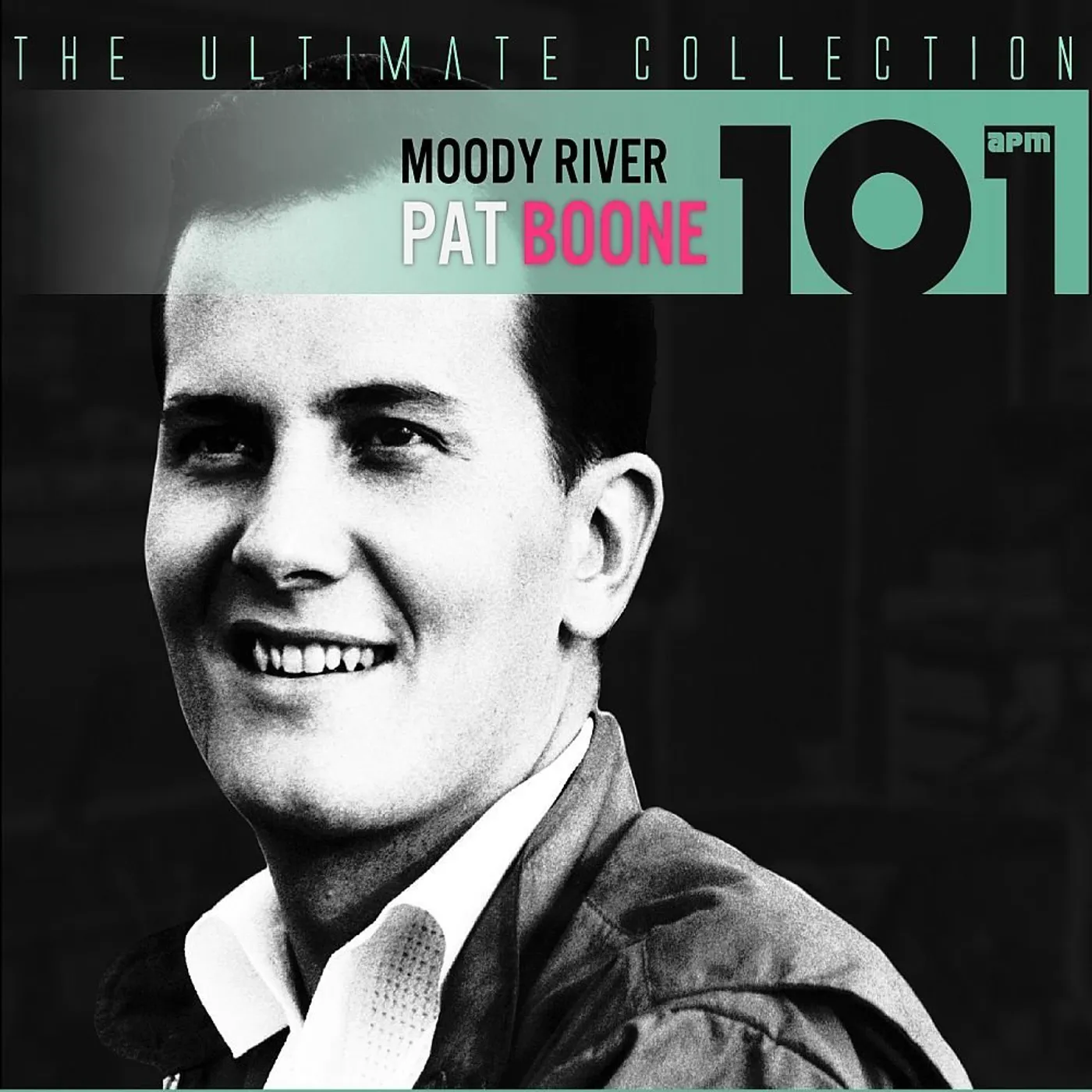 Pat Boone 101 - MOODY RIVER: ULTIMATE COLLECTION CD