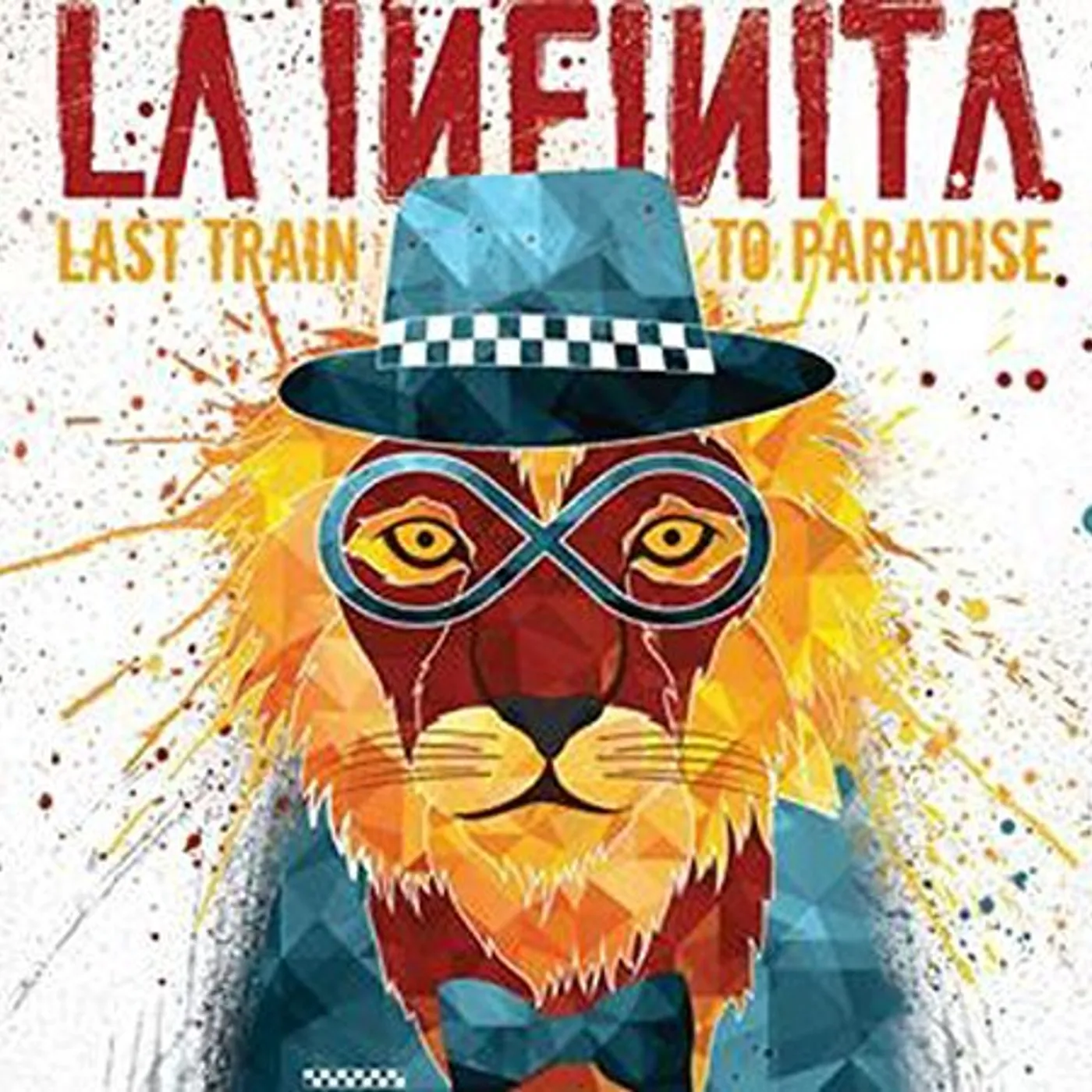 La Infinita LAST TRAIN TO PARADISE CD