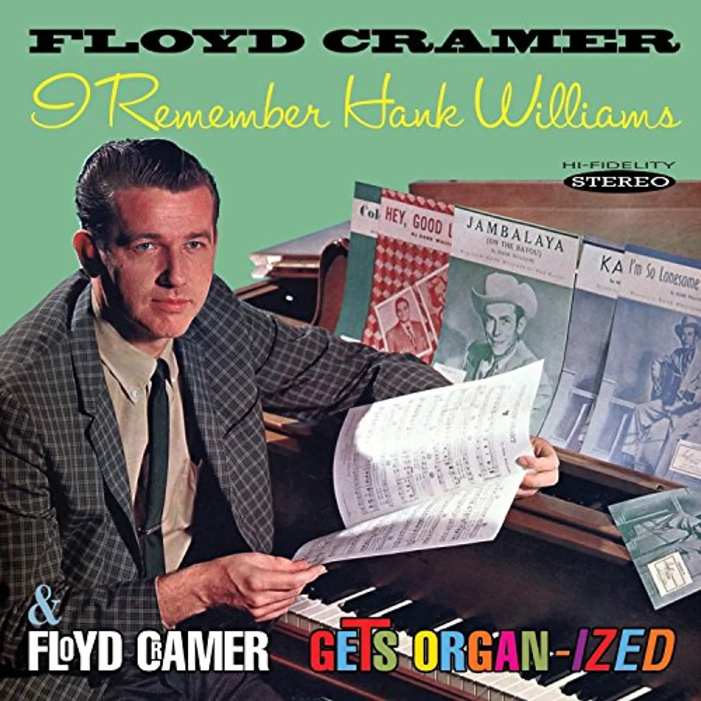 I REMEMBER HANK WILLIAMS / FLOYD CRAMER GETS ORGAN CD