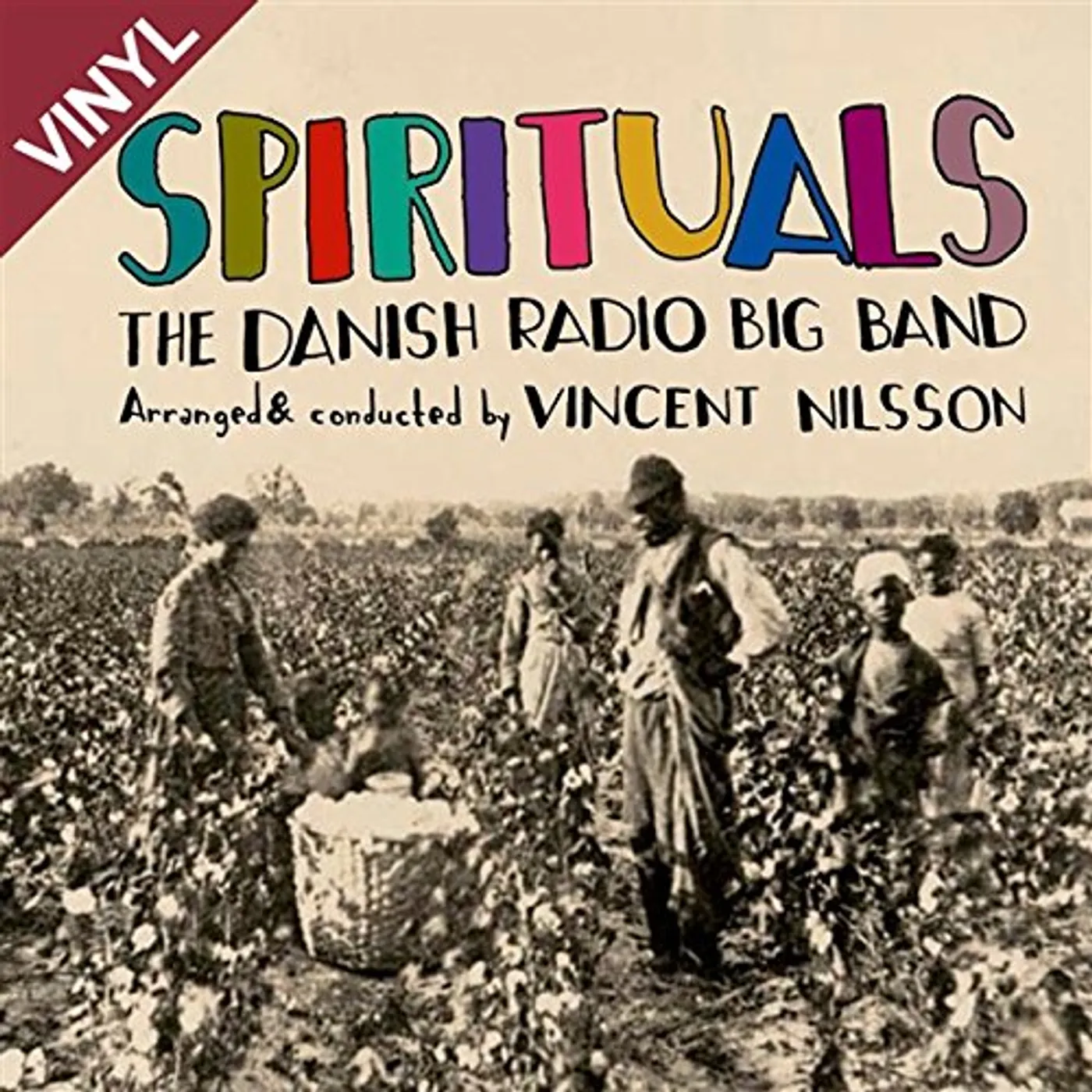 Vincent Nilsson / Danish Radio Big Band SPIRITUALS Vinyl Record