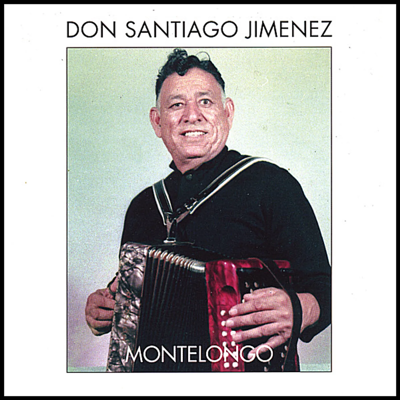 Don Santiago Jimenez MONTELONGO CD