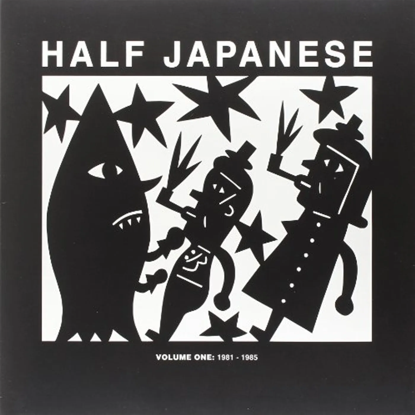 Half Japanese VOLUME 1: VOLUME 1 Vinyl Record