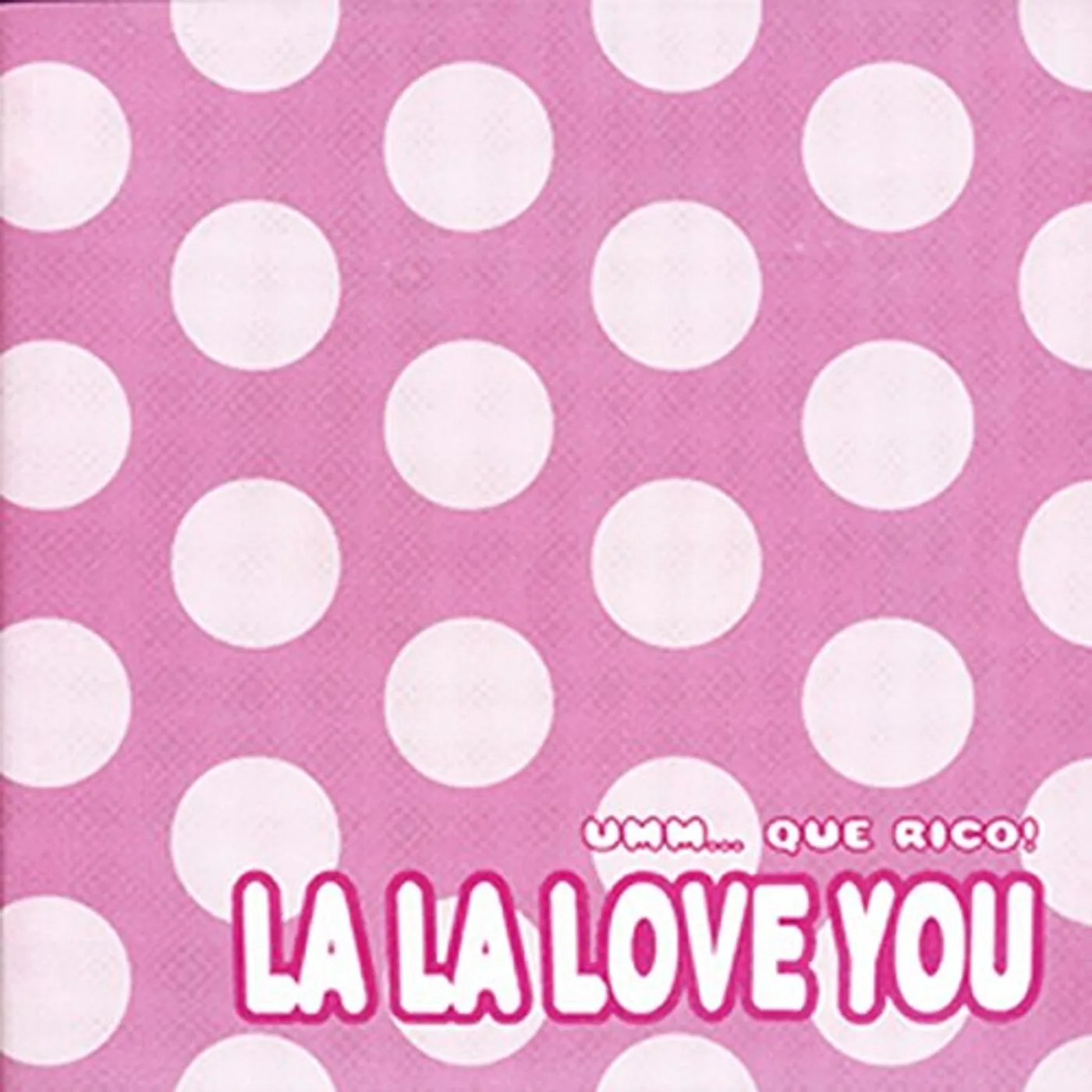 La La Love You UMMM QUE RICO CD