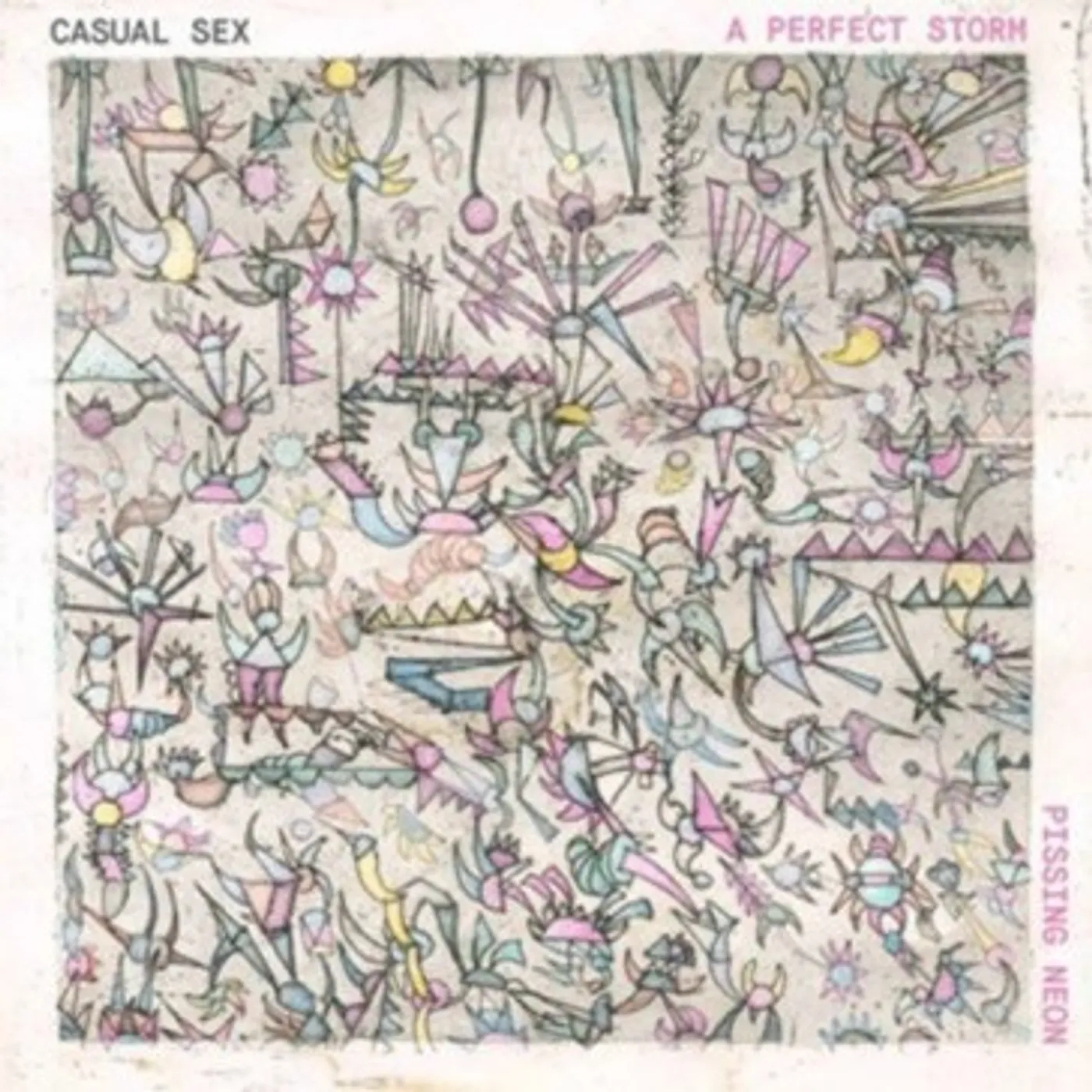 Casual Sex PISSING NEON / A PEFECT STORM Vinyl Record