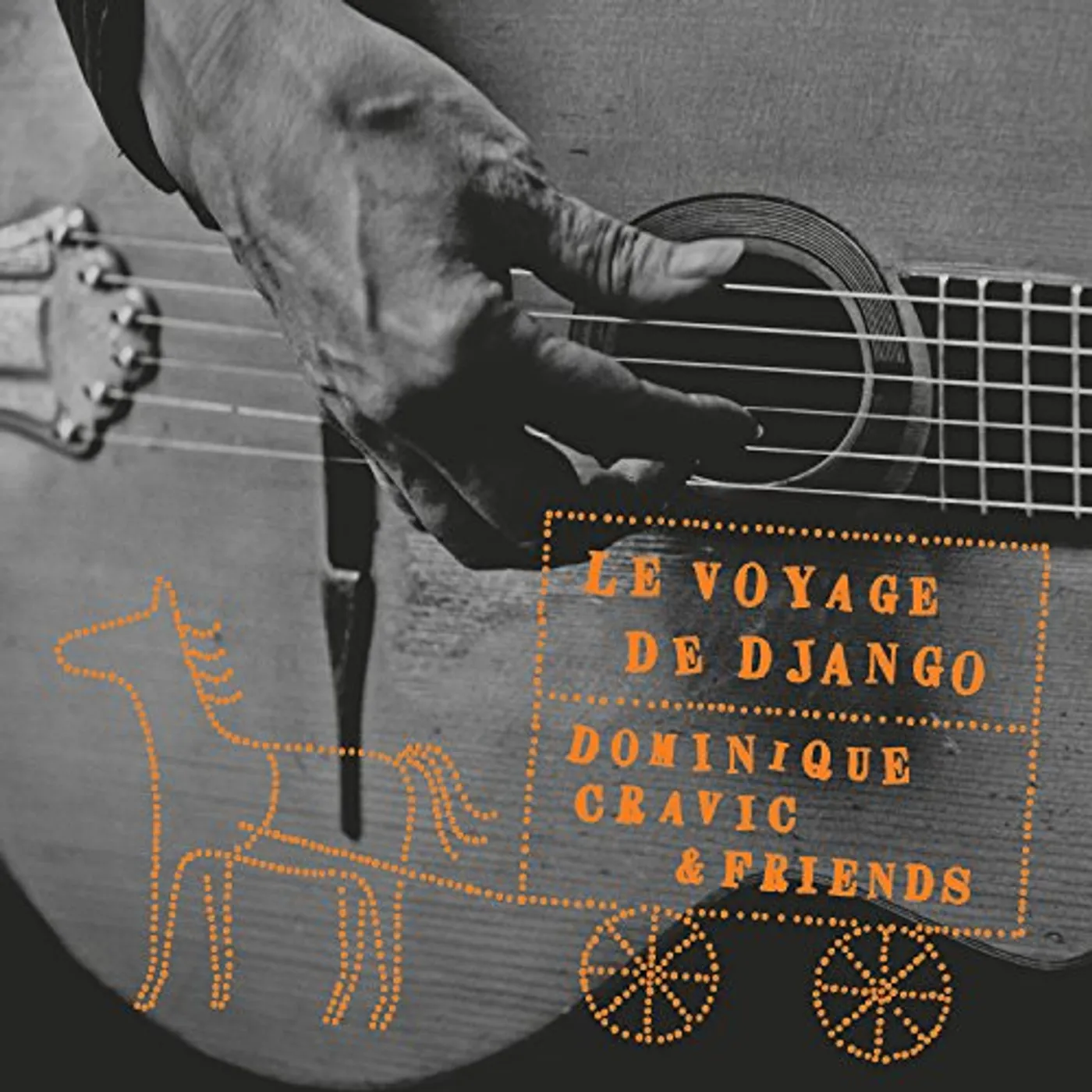 Dominique Cravic LE VOYAGE DE DJANGO CD