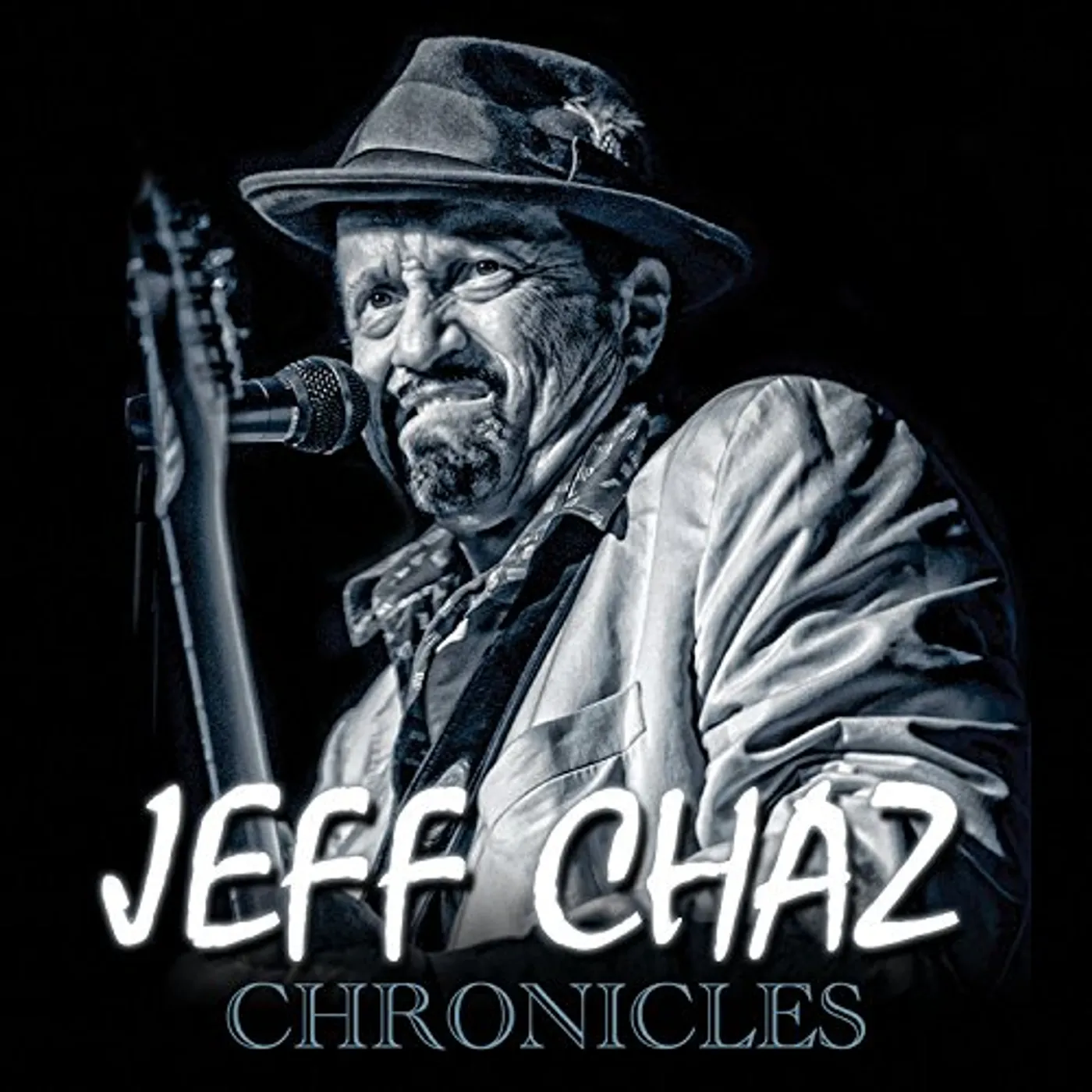 Jeff Chaz CHRONICLES CD