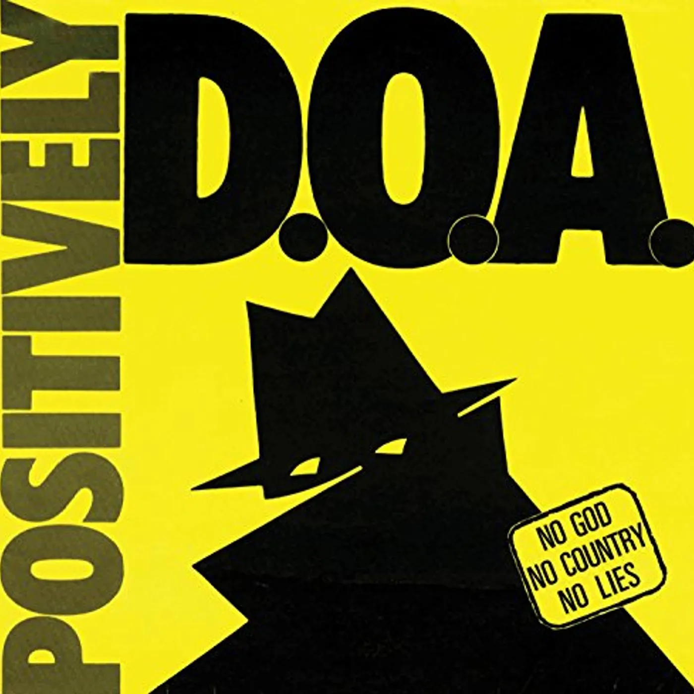 POSITIVELY D.O.A.-33RD ANNIVERSARY REISSUE CD