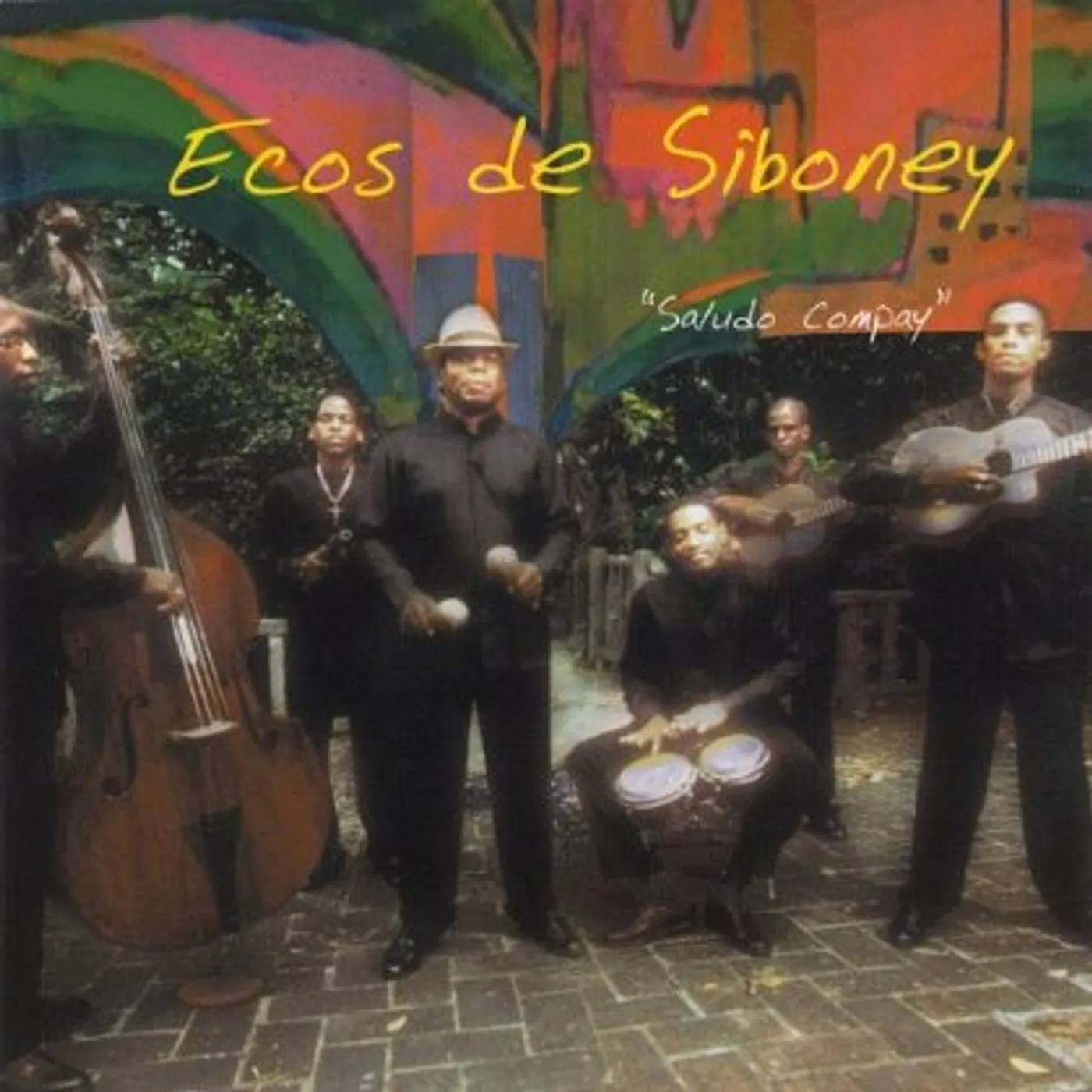 Ecos De Siboney SALUDOS COMPAY CD