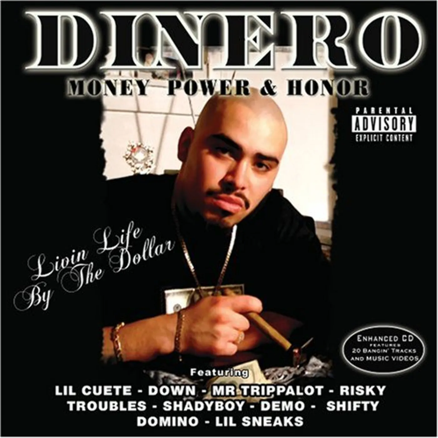 Dinero MONEY POWER & HONOR CD