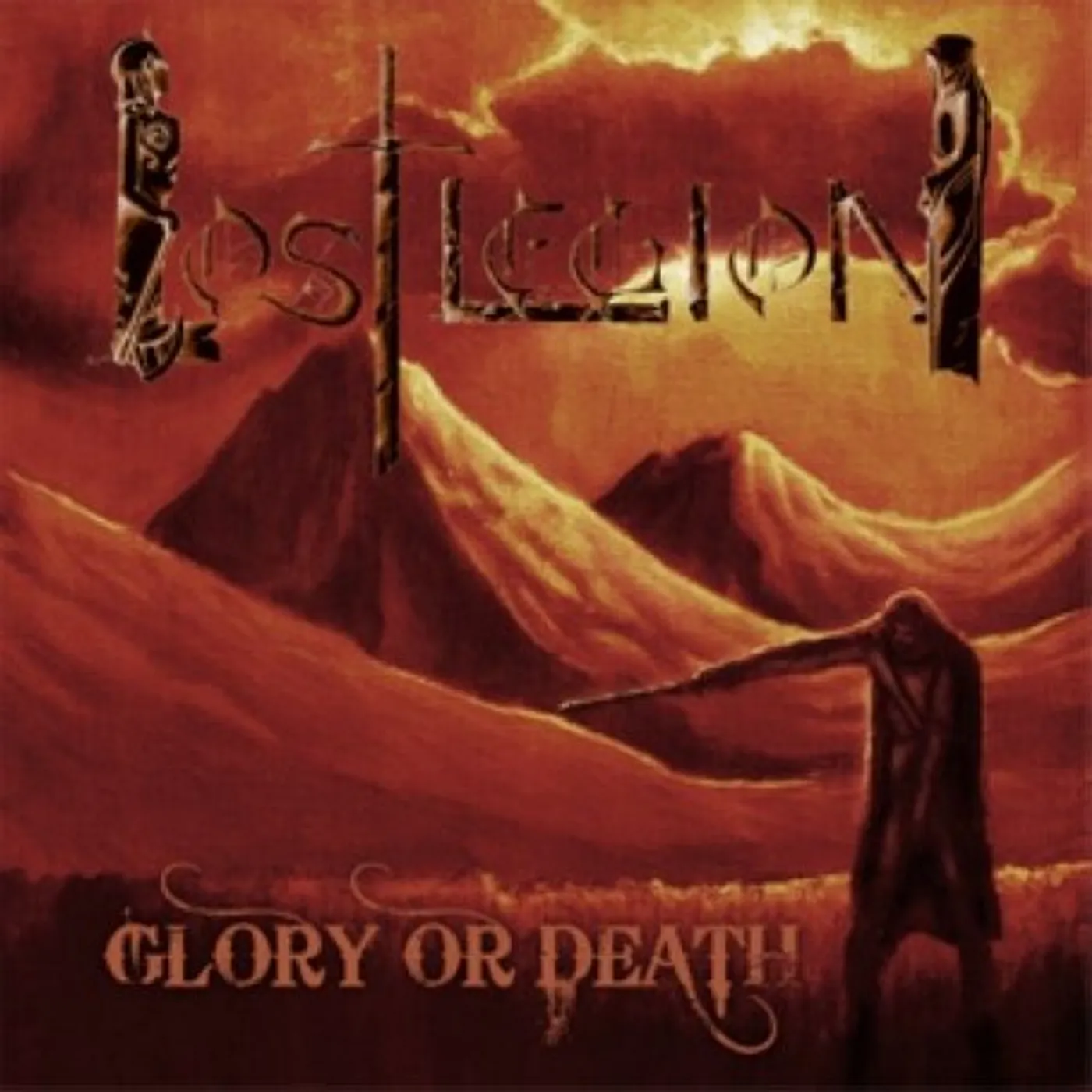 Lost Legion GLORY OR DEATH CD