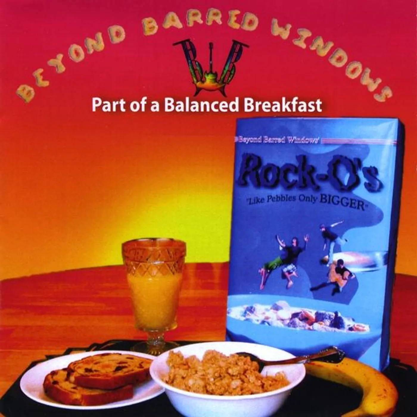 Beyond Barred Windows PART OF A BALANCED BREAKFAST CD
