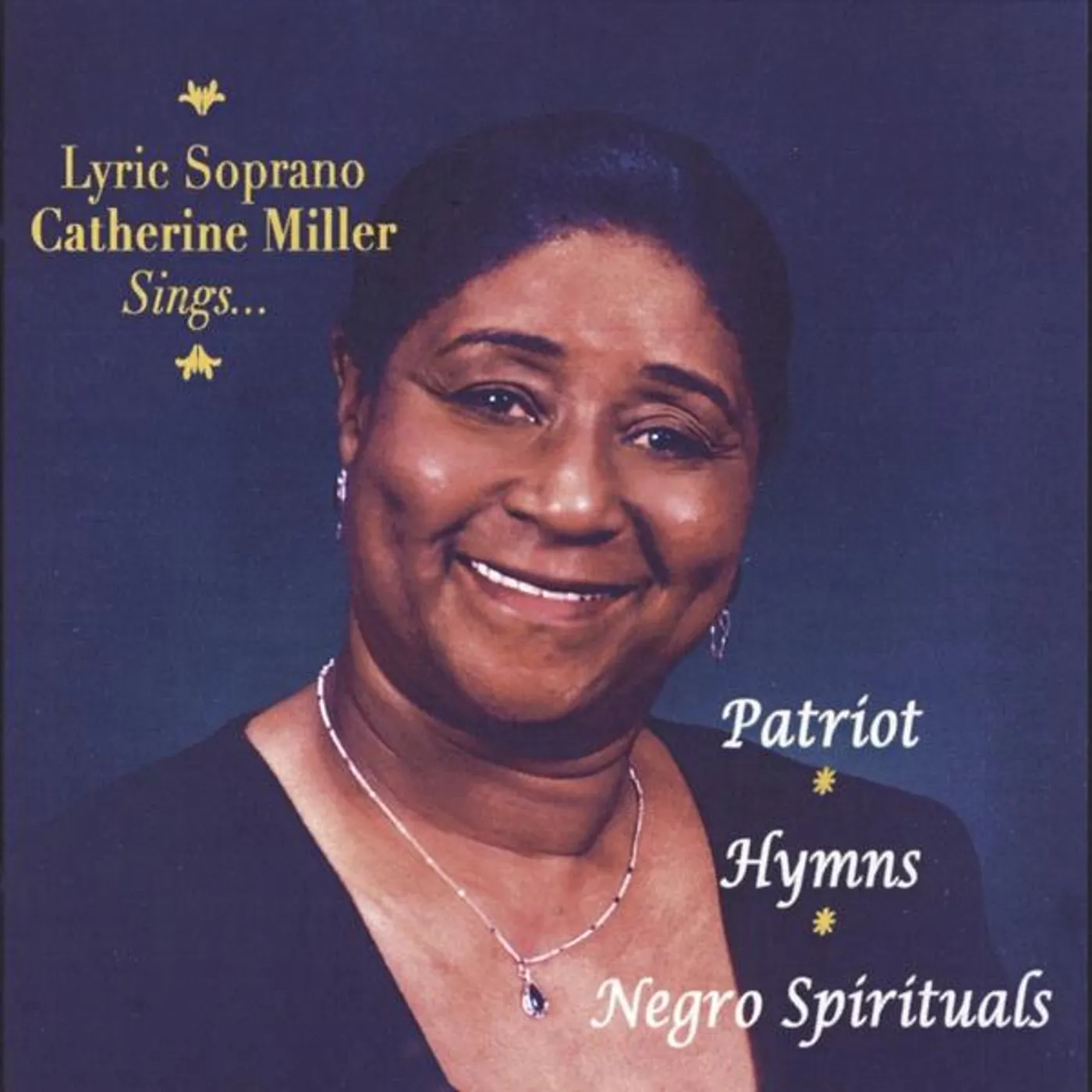 Catherine Miller AMERICA THE BEAUTIFUL CD