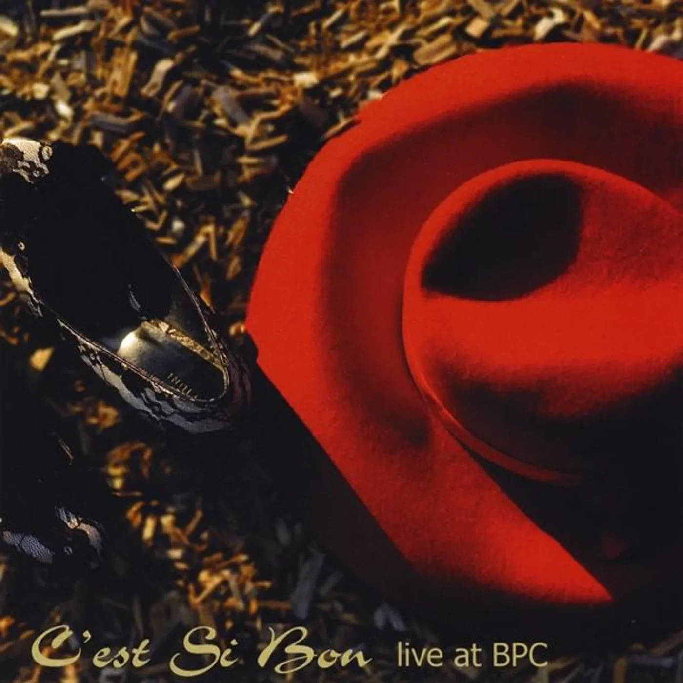 C'est Si Bon LIVE AT THE BPC CD