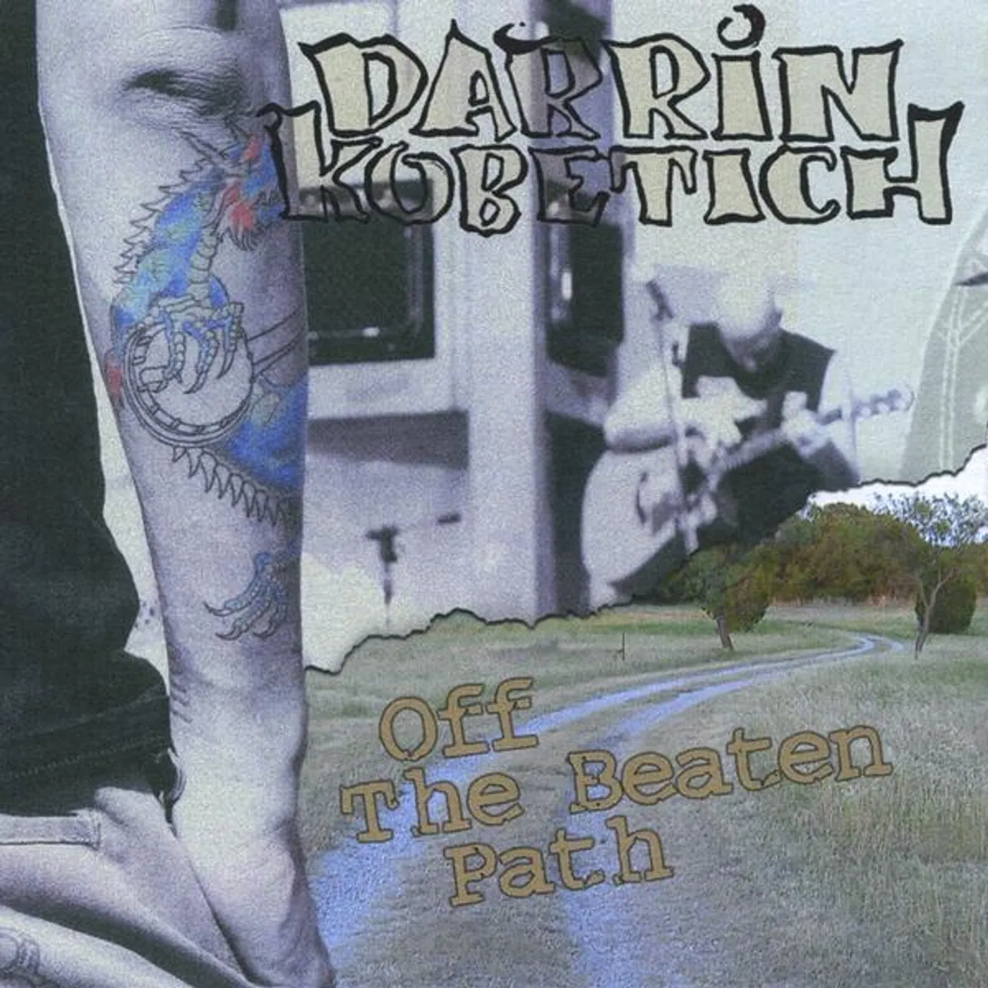 Darrin Kobetich OFF THE BEATEN PATH CD
