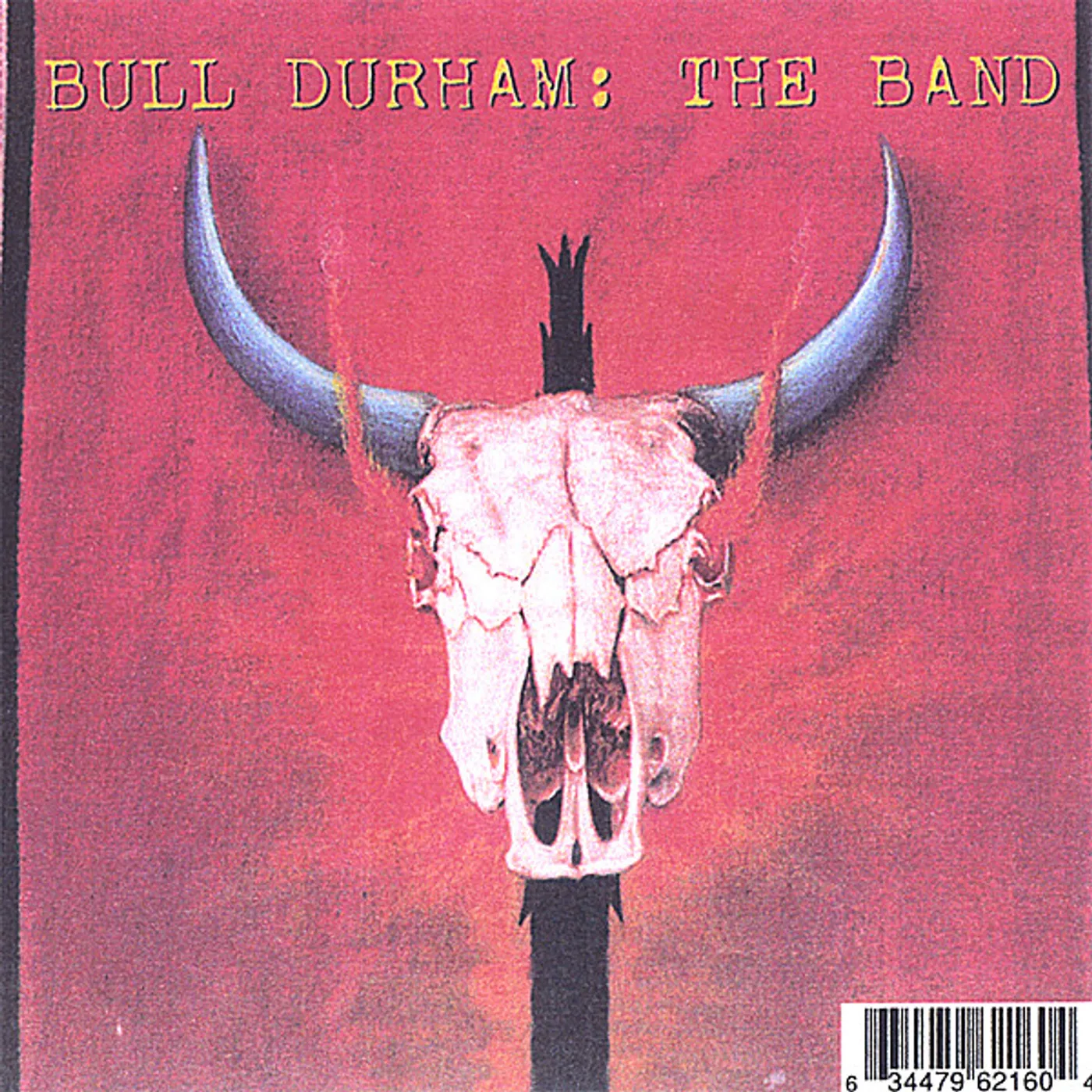 Dave Durham BULL DURHAM: THE BAND CD