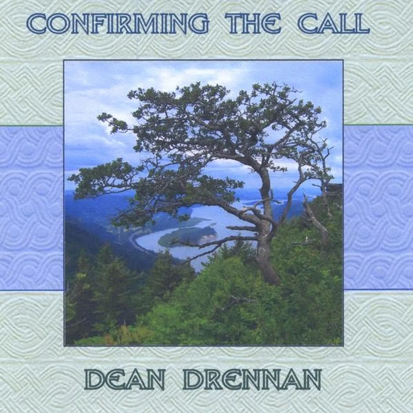 Dean Drennan CONFIRMING THE CALL CD
