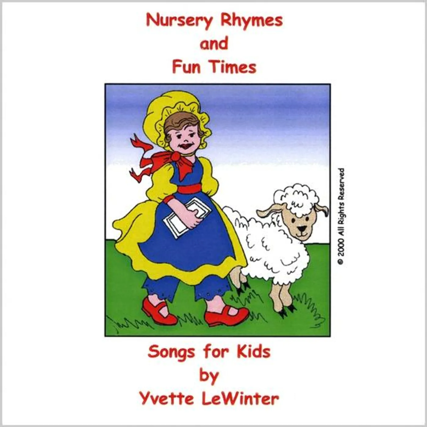 Yvette LeWinter NURSERY RHYMES AND FUN TIMES CD