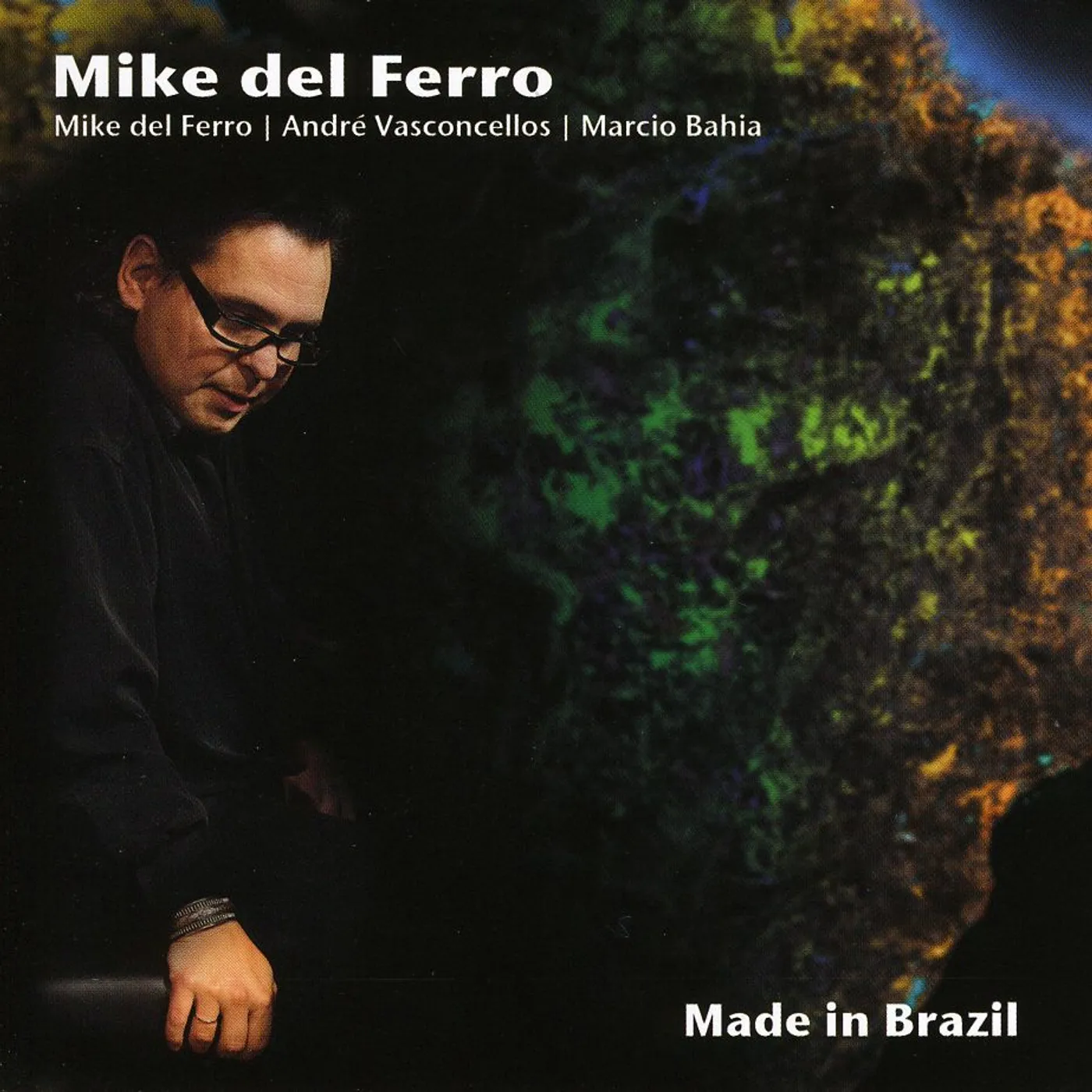 Mike Del Ferro MADE IN BRAZIL CD