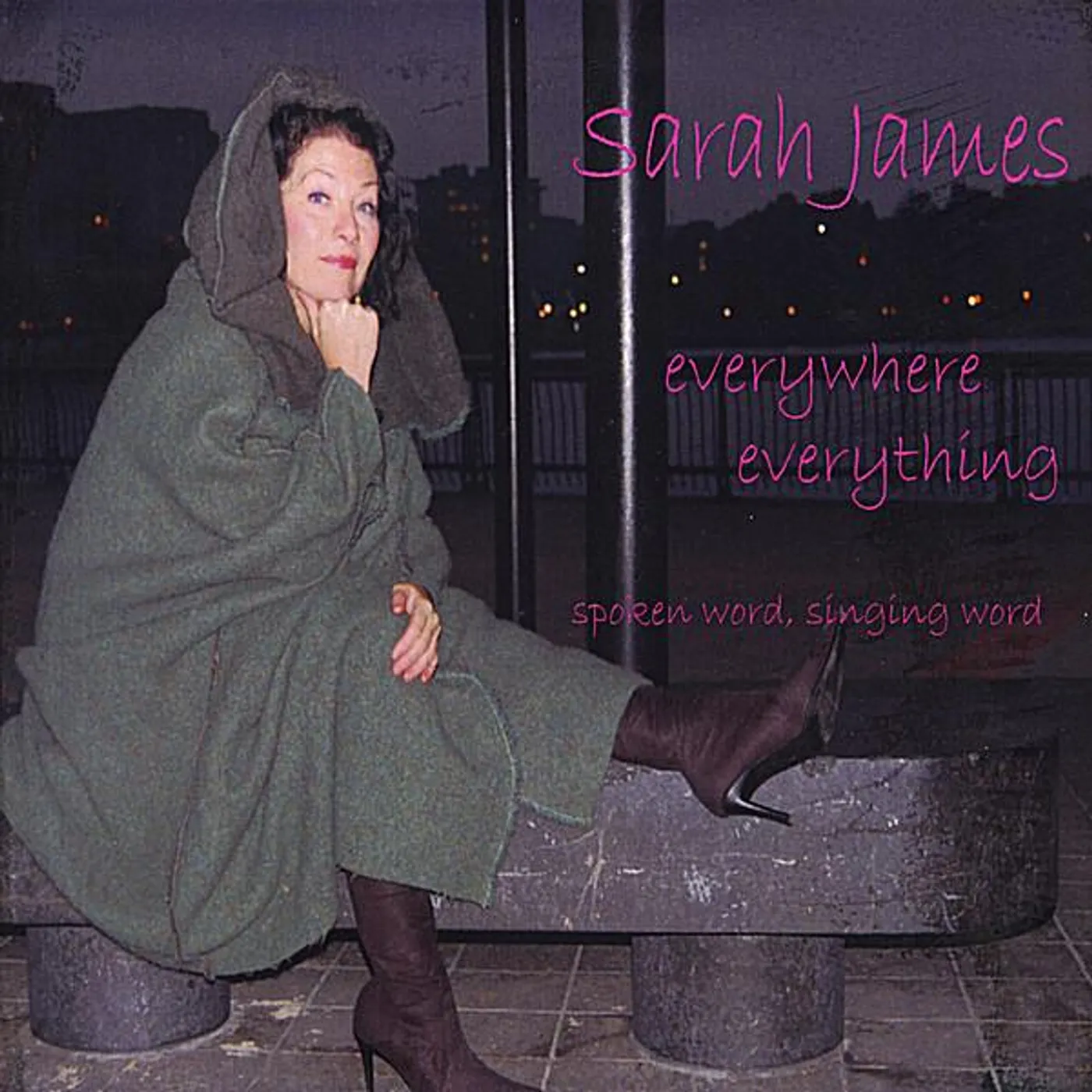 Sarah James EVERYWHERE, EVERYTHING CD