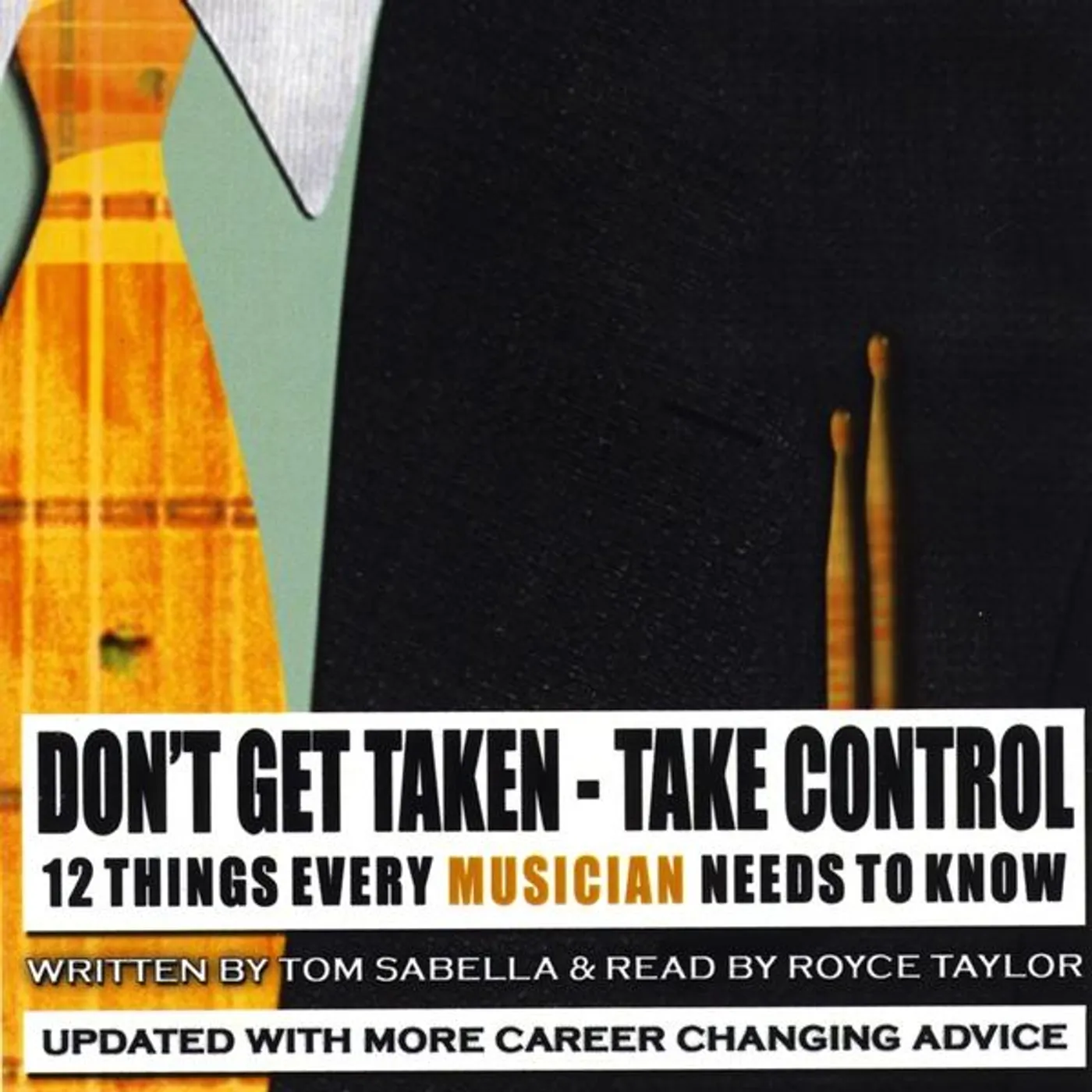 Tom Sabella DON'T GET TAKEN: TAKE CONTROL CD